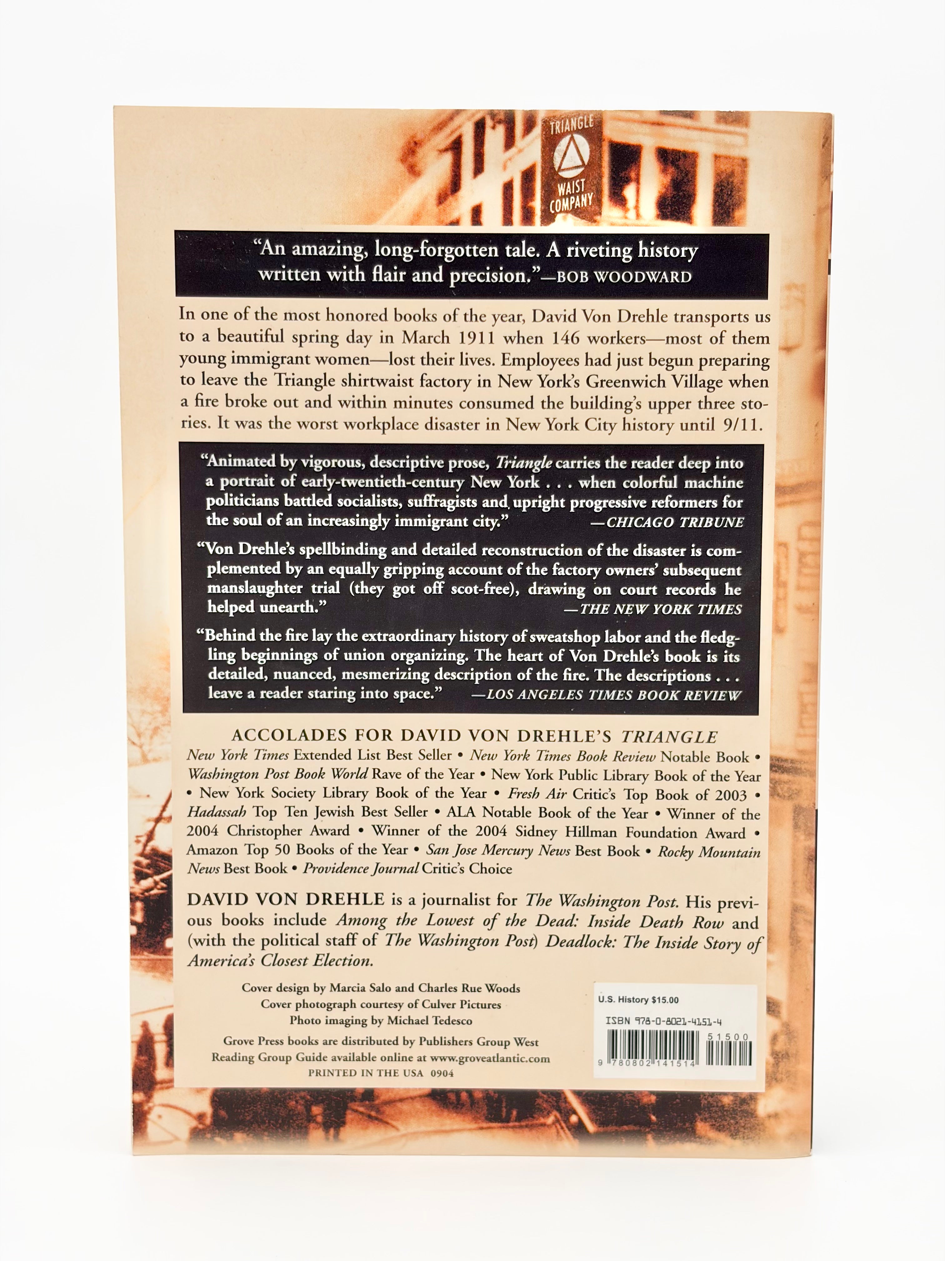 Triangle - The Fire that Changed America by David Von Drehle
