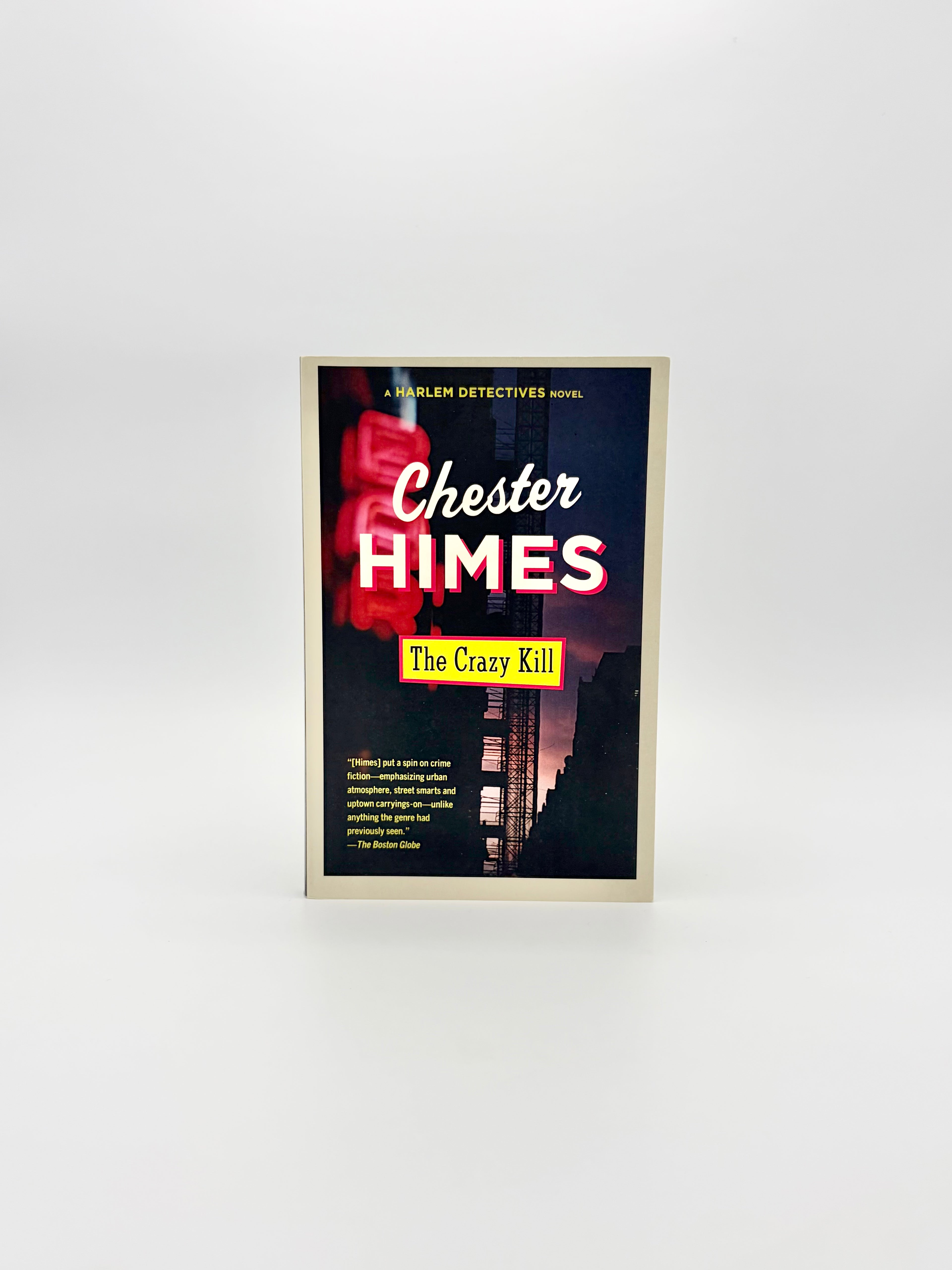 The Crazy Kill by Chester Himes