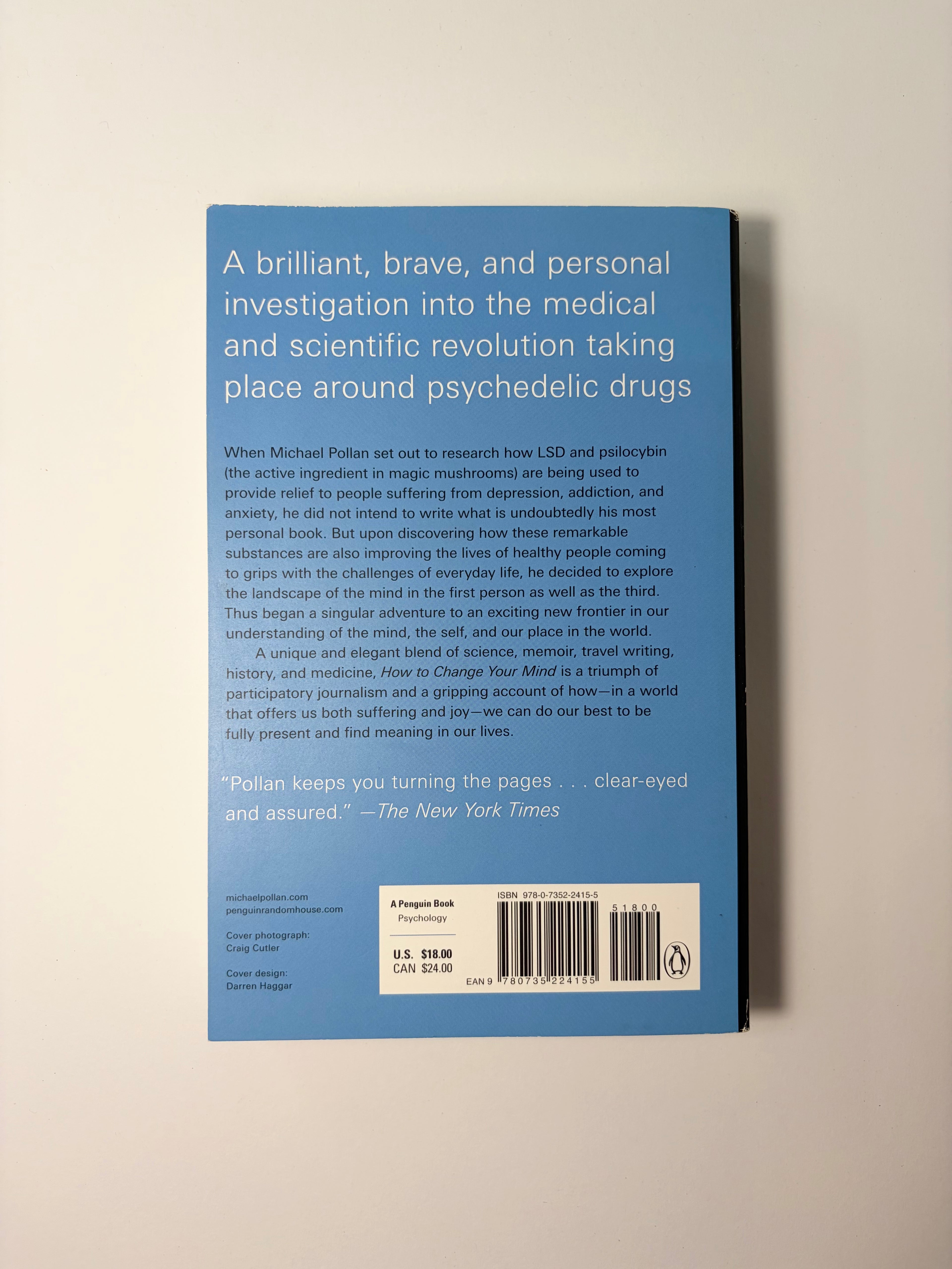 How to Change Your Mind - What the New Science of Psychedelics Teaches Us about Consciousness, Dying, Addiction, Depression and Transcendence by Michael Pollan