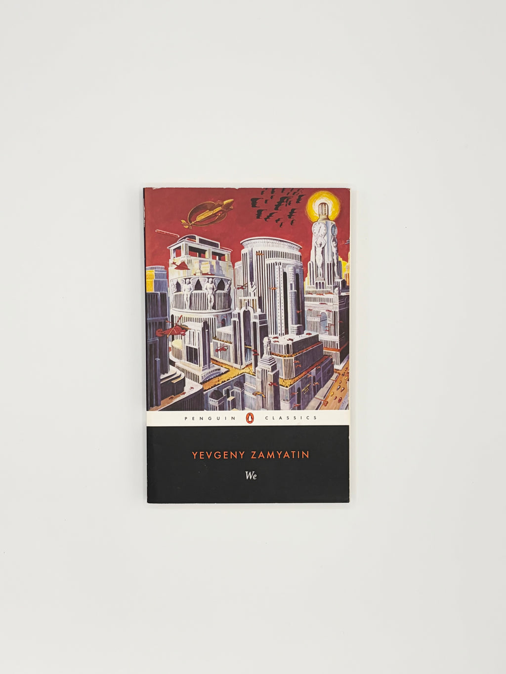 We by Yevgeny Zamyatin