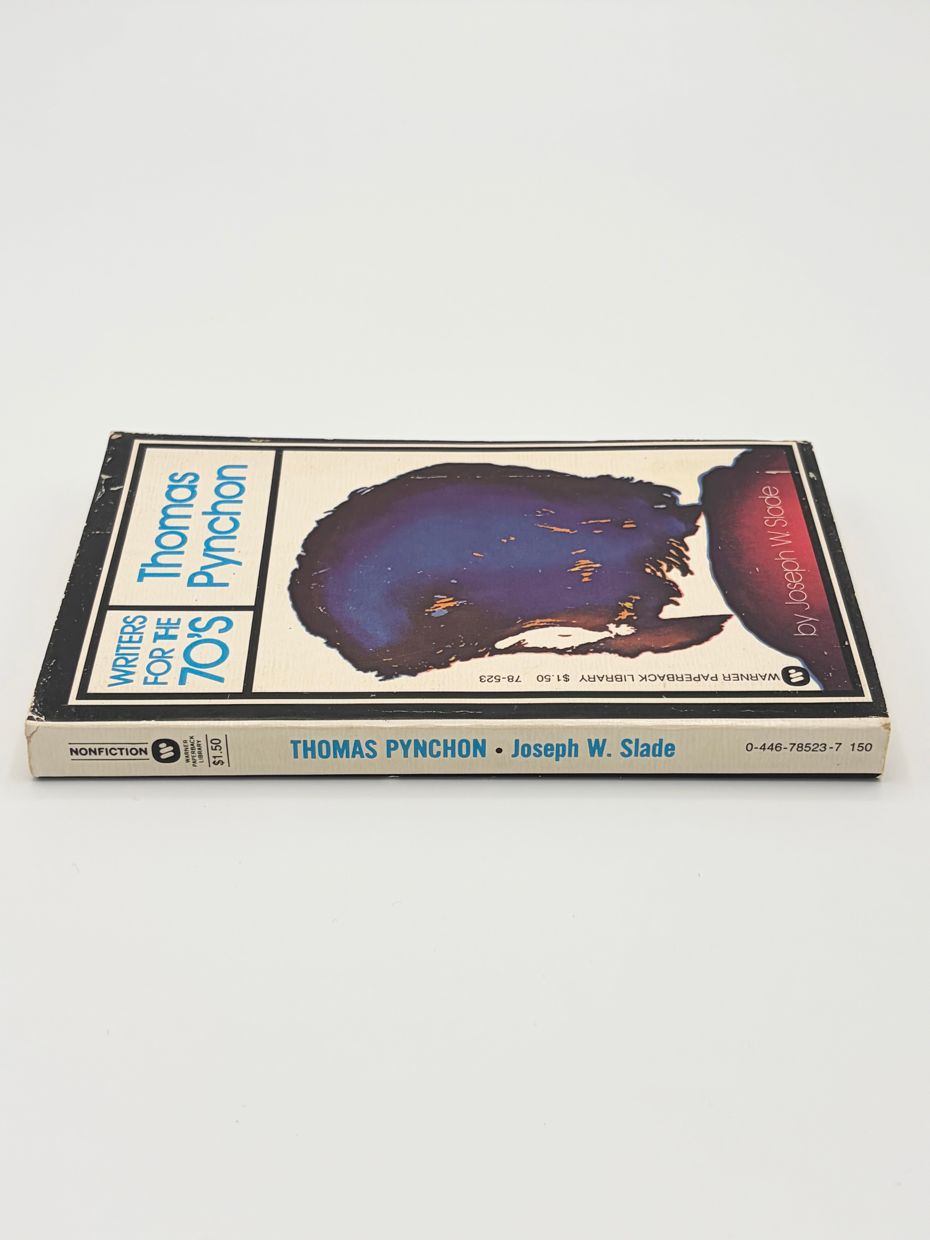 Writers for the 70s: Thomas Pynchon by Joseph W. Slade