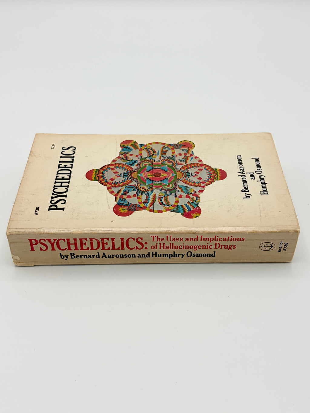 Psychedelics by Bernard Aaronson and Humphry Osmond