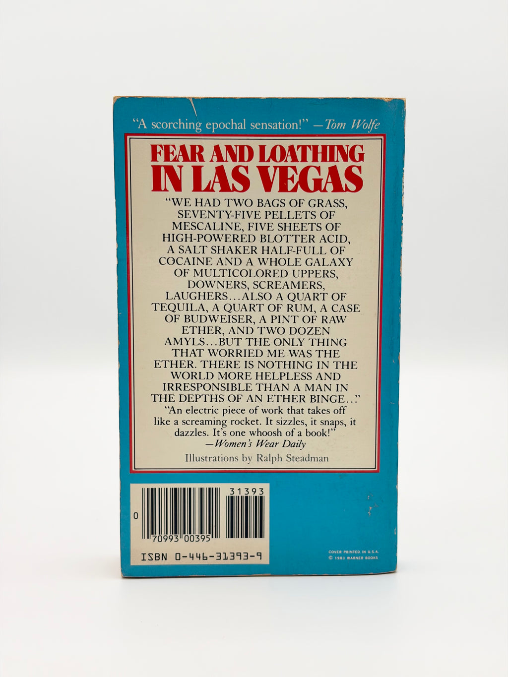 Fear and Loathing in Las Vegas: A Savage Journey to the Heart of the American Dream by Hunter S. Thompson