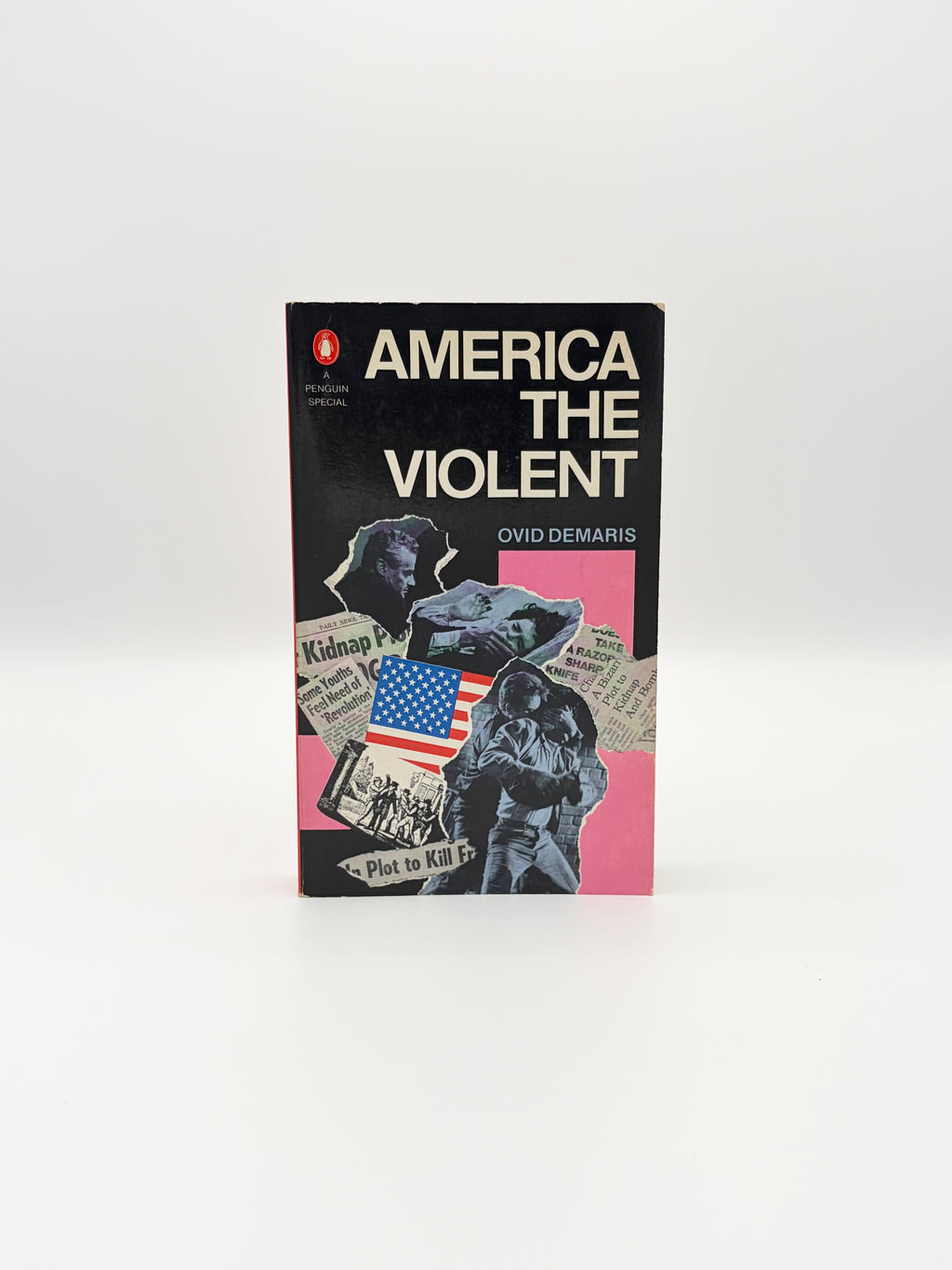 America the Violent by Ovid Demaris