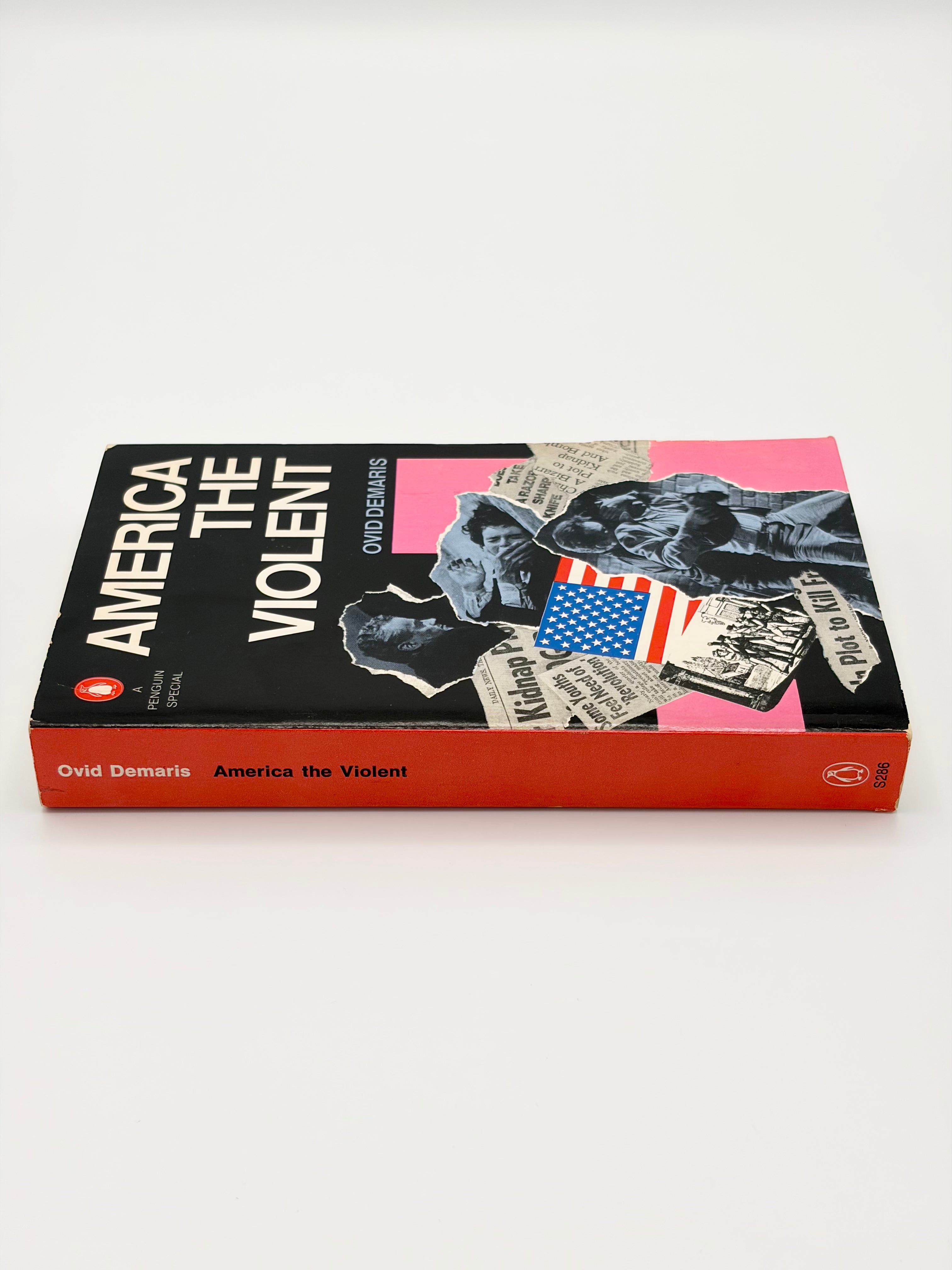 America the Violent by Ovid Demaris