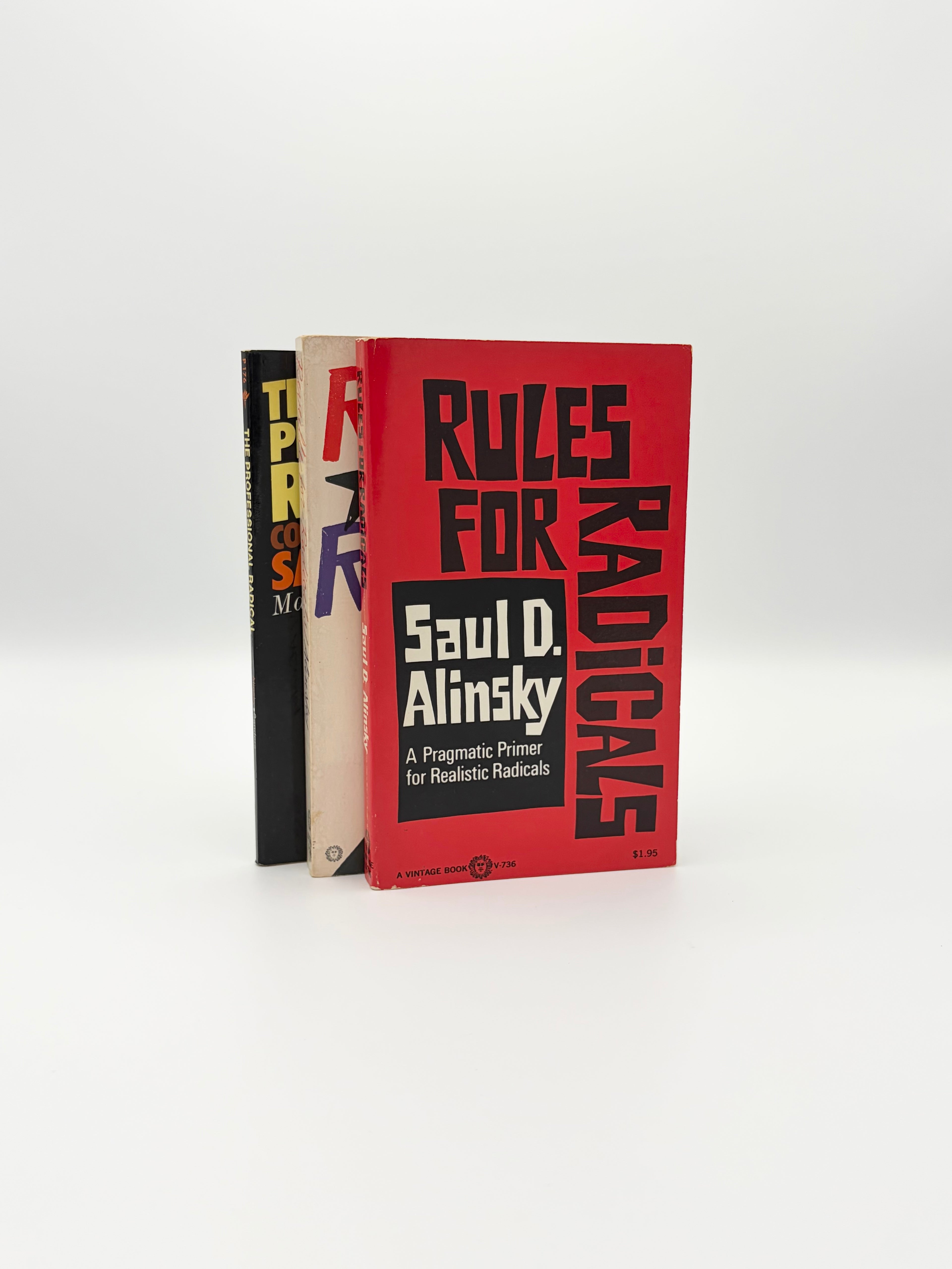 Saul D. Alinsky Lot: Rules for Radicals, Reveille for Radicals, and The Professional Radical - Conversations with Saul Alinsky