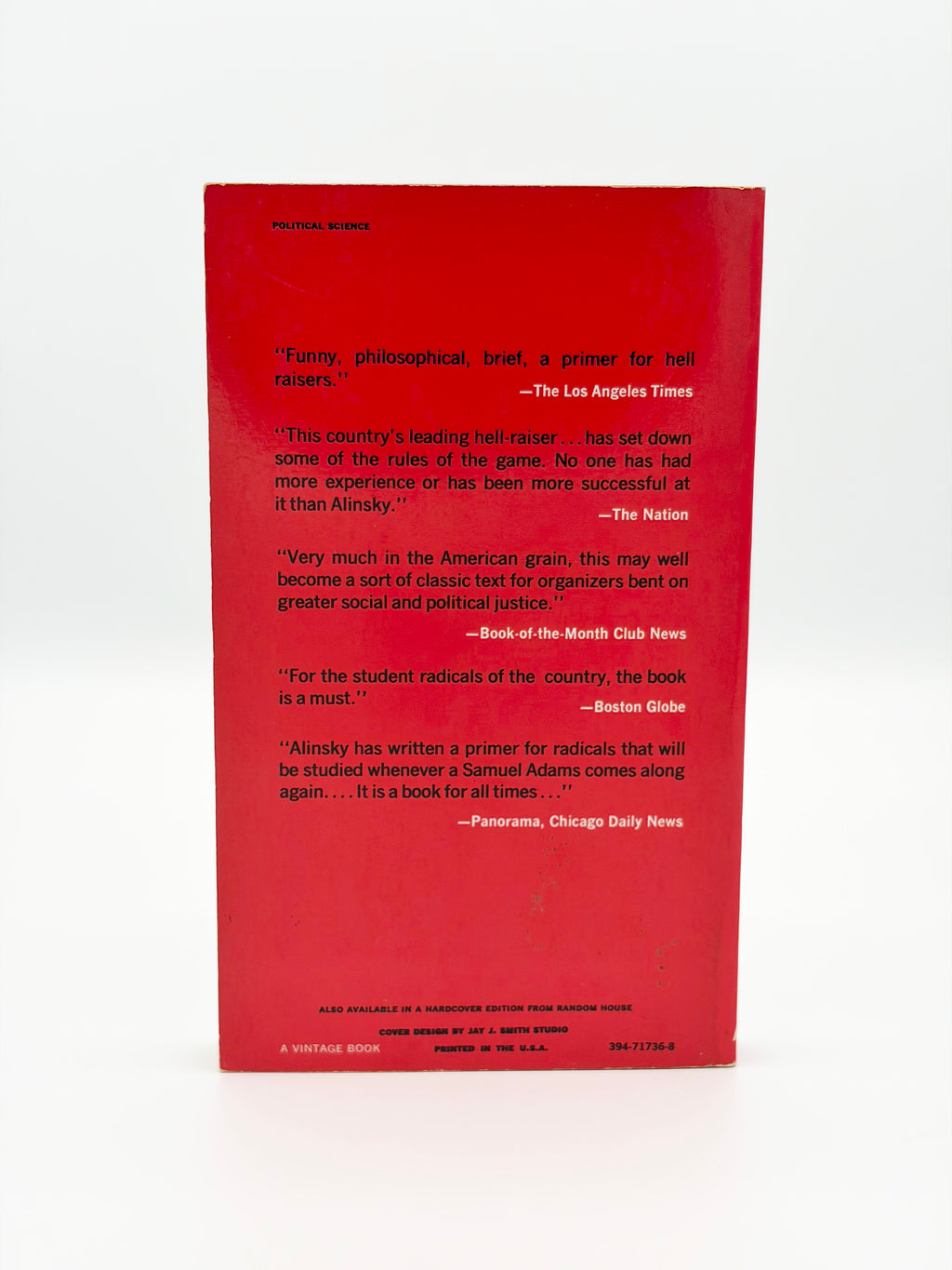Saul D. Alinsky Lot: Rules for Radicals, Reveille for Radicals, and The Professional Radical - Conversations with Saul Alinsky