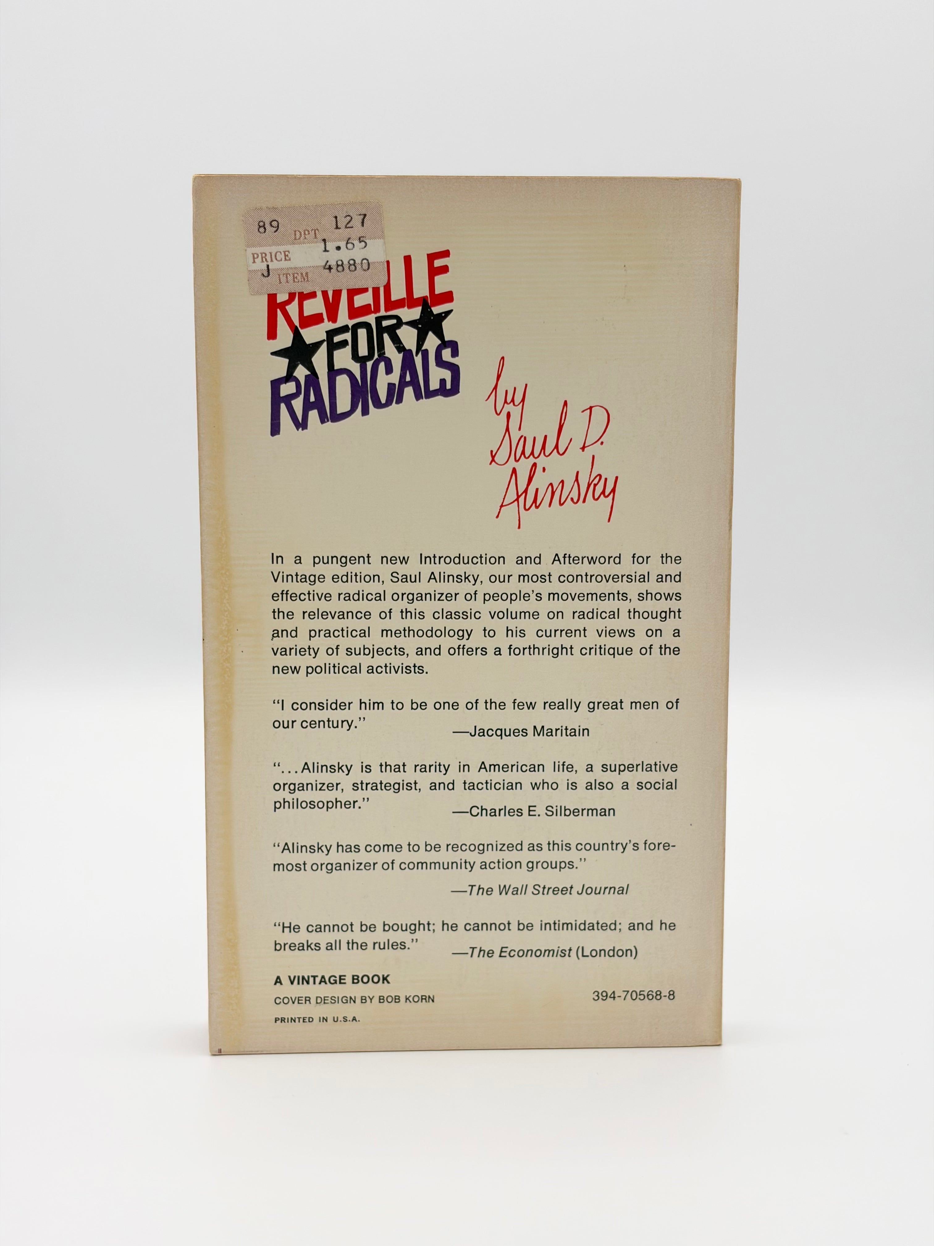 Saul D. Alinsky Lot: Rules for Radicals, Reveille for Radicals, and The Professional Radical - Conversations with Saul Alinsky