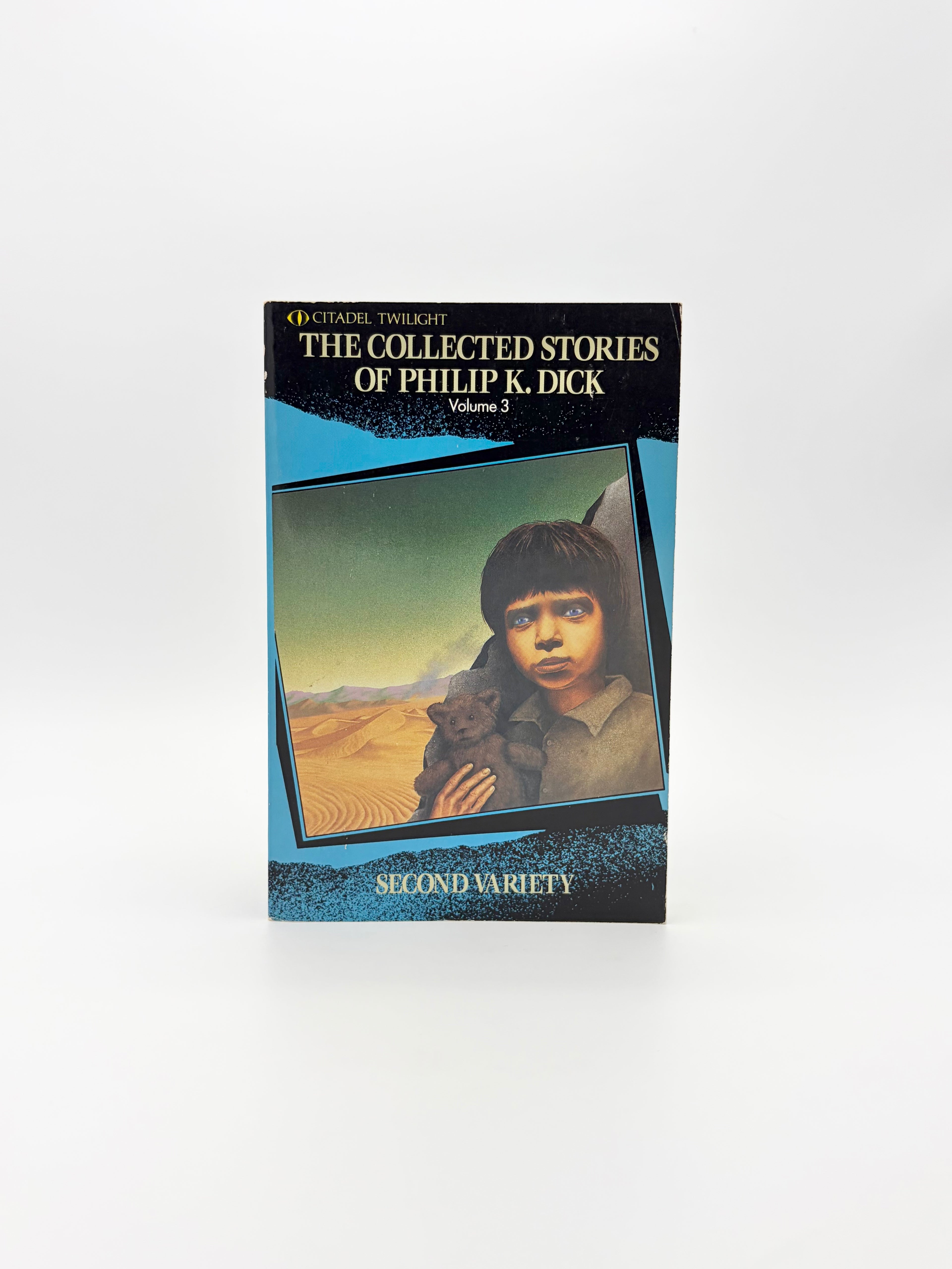 Second Variety: The Collected Stories of Philip K. Dick - Vol. 3