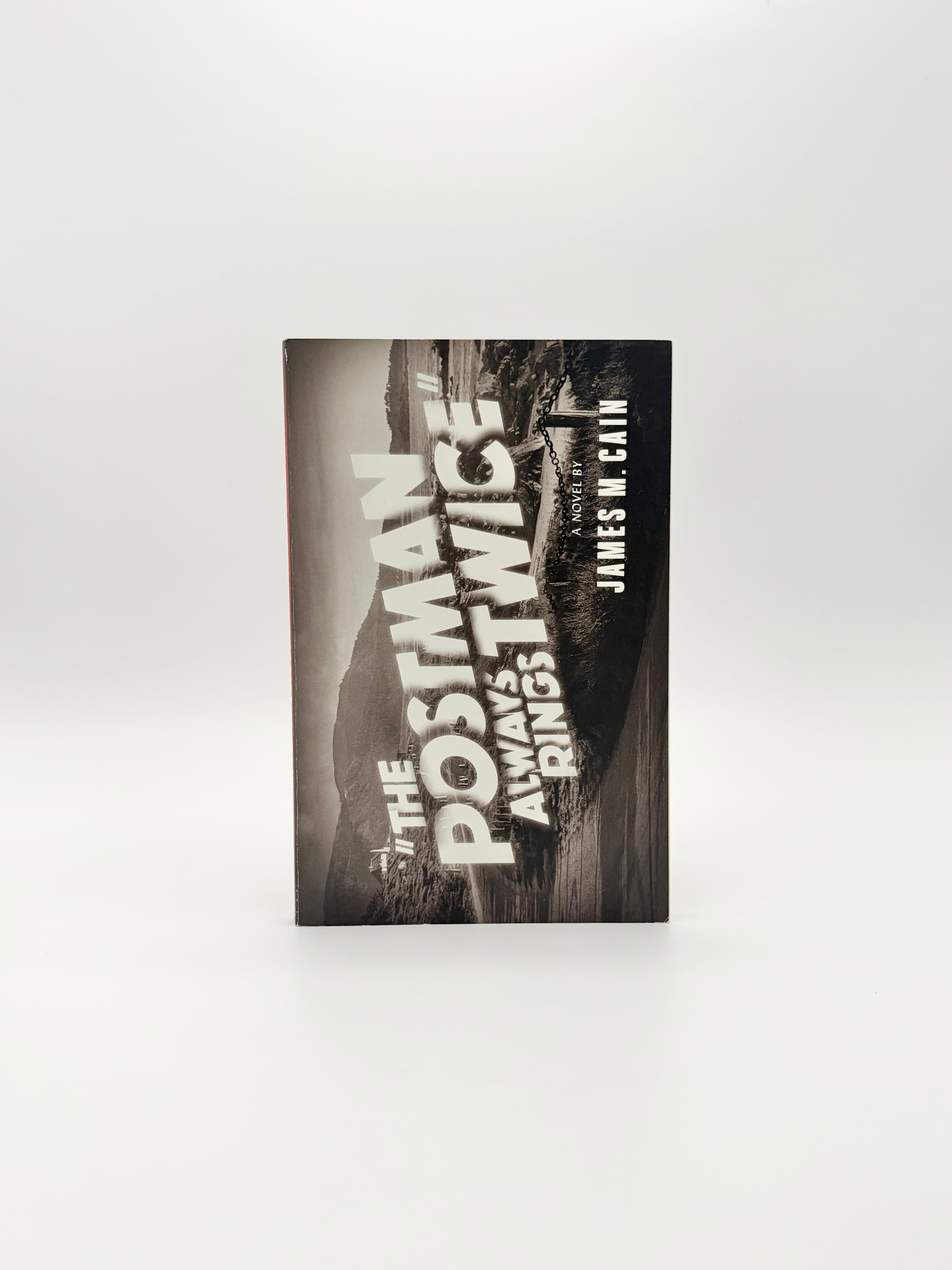 The Postman Always Rings Twice by James M. Cain