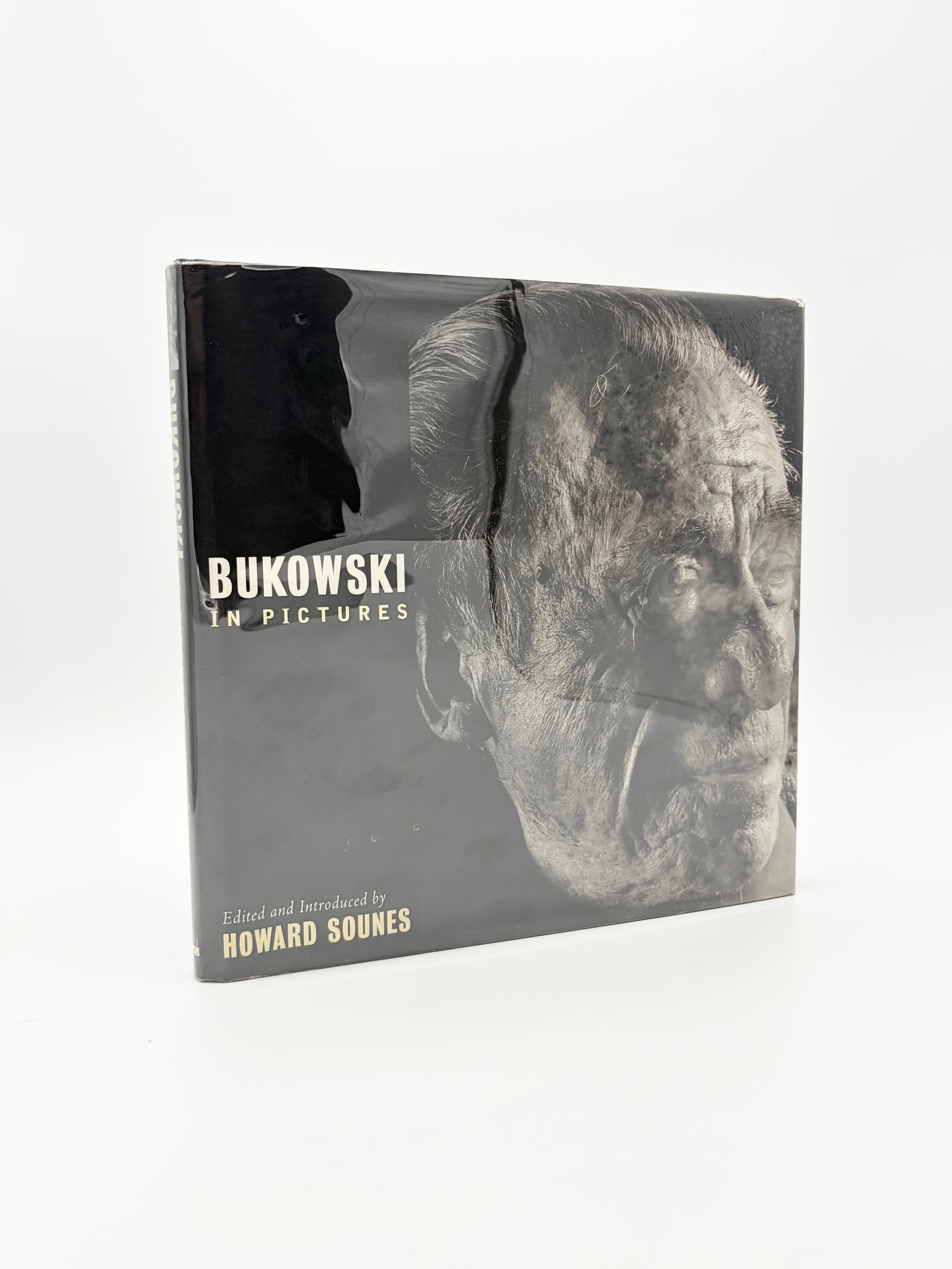 Bukowski in Pictures edited and introduced by Howard Sounes