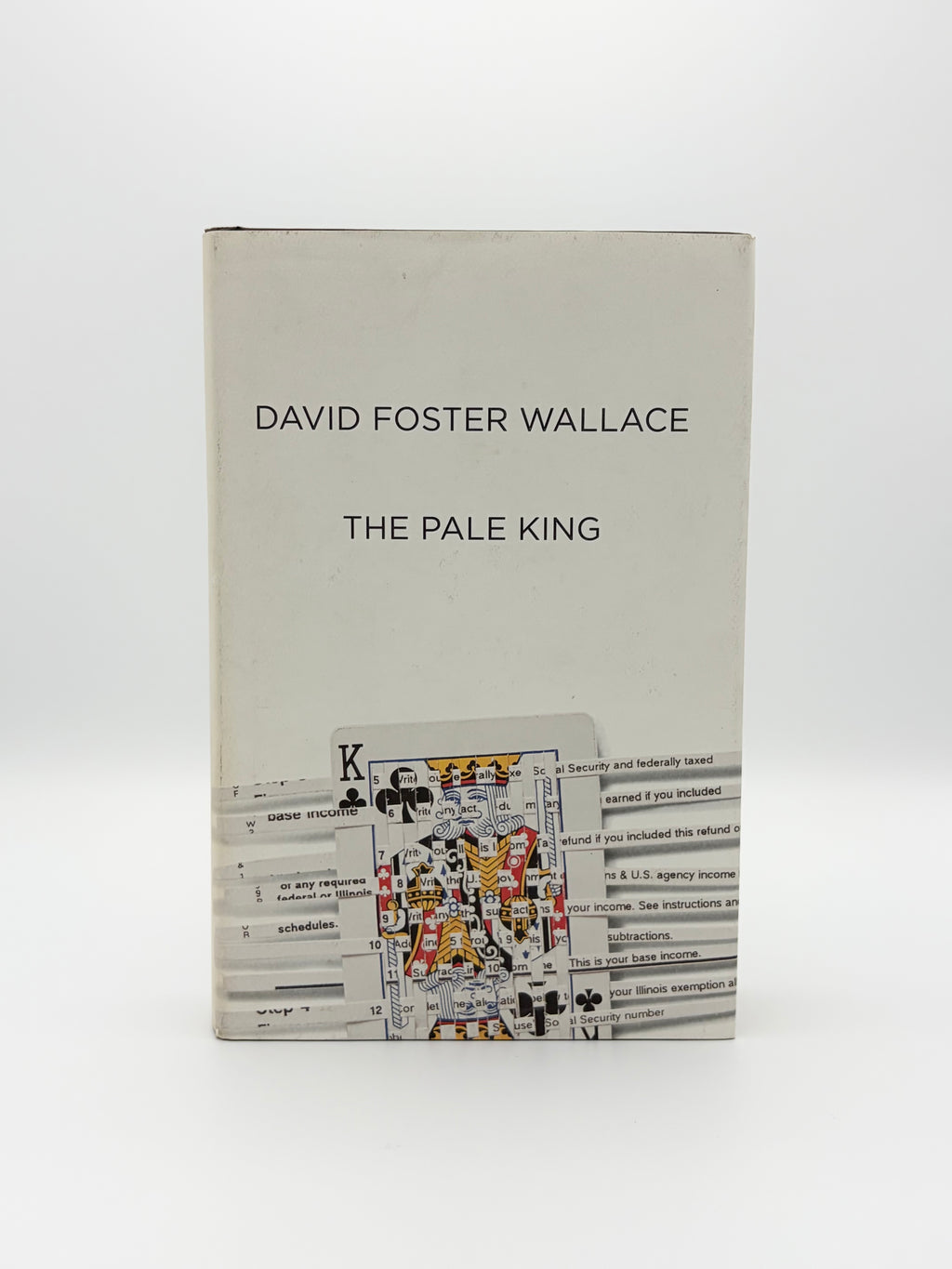 The Pale King by David Foster Wallace