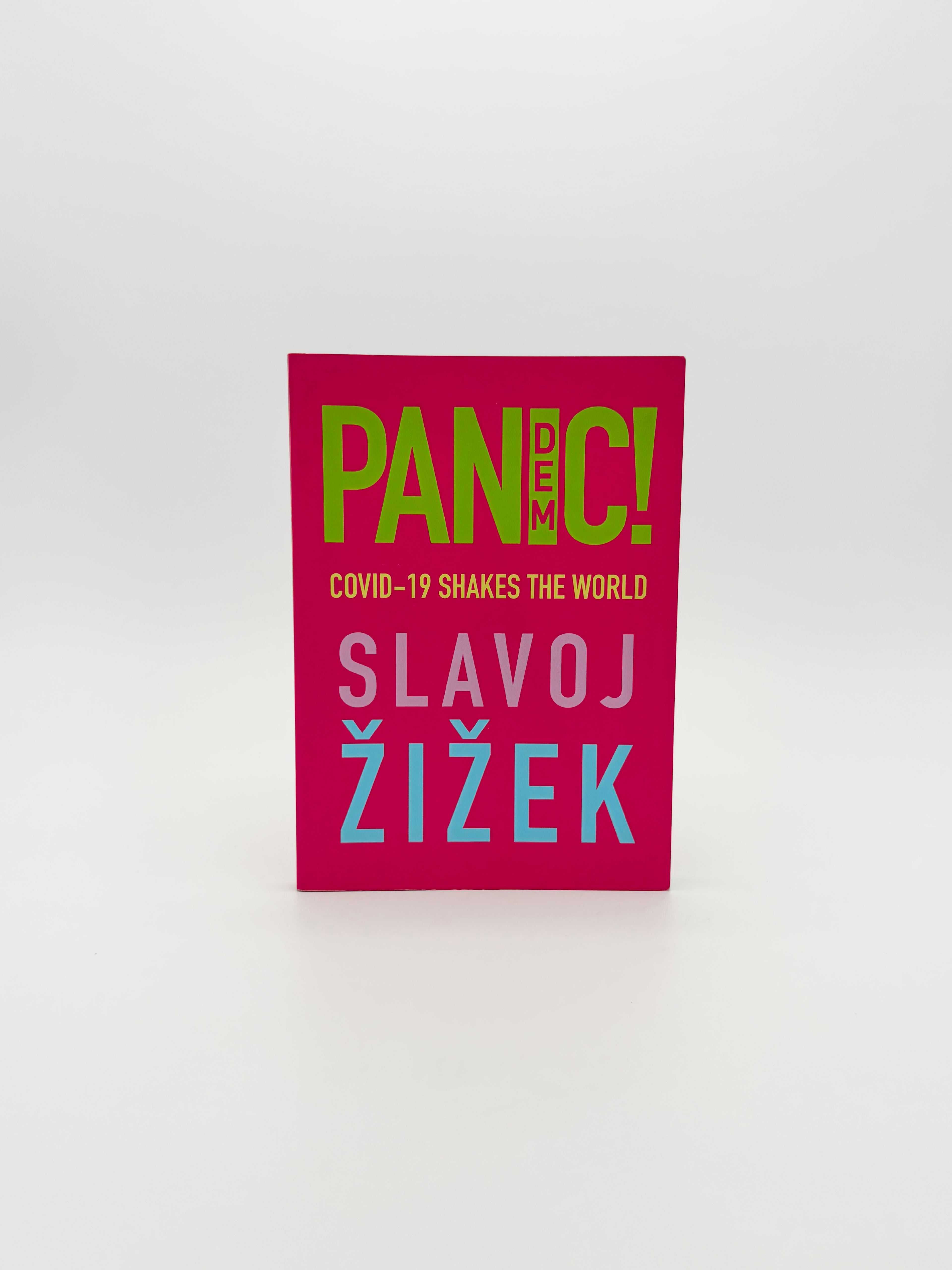 Pandemic! Covid-19 Shakes the World by Slavoj Žižek