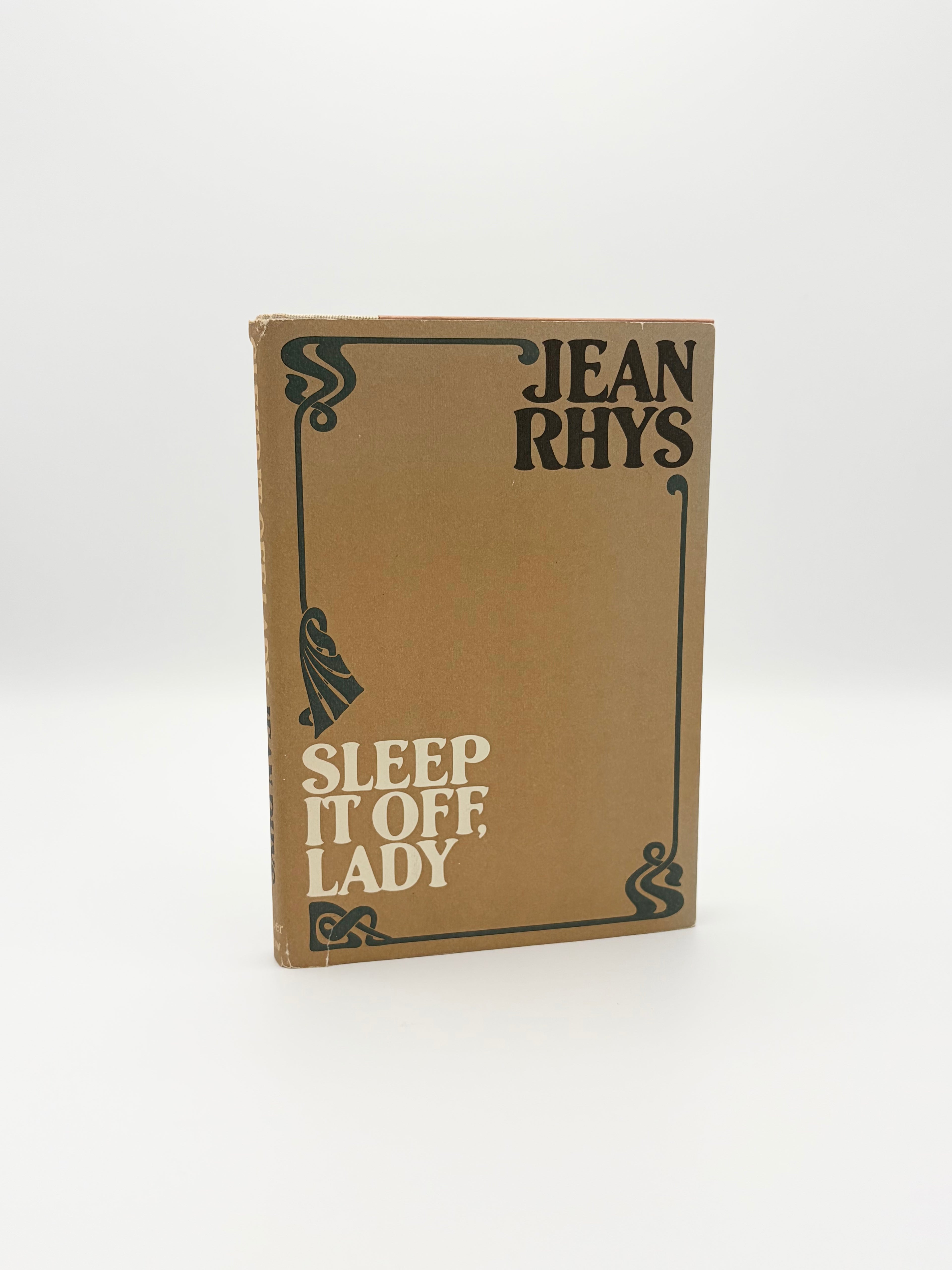 Sleep It Off, Lady by Jean Rhys