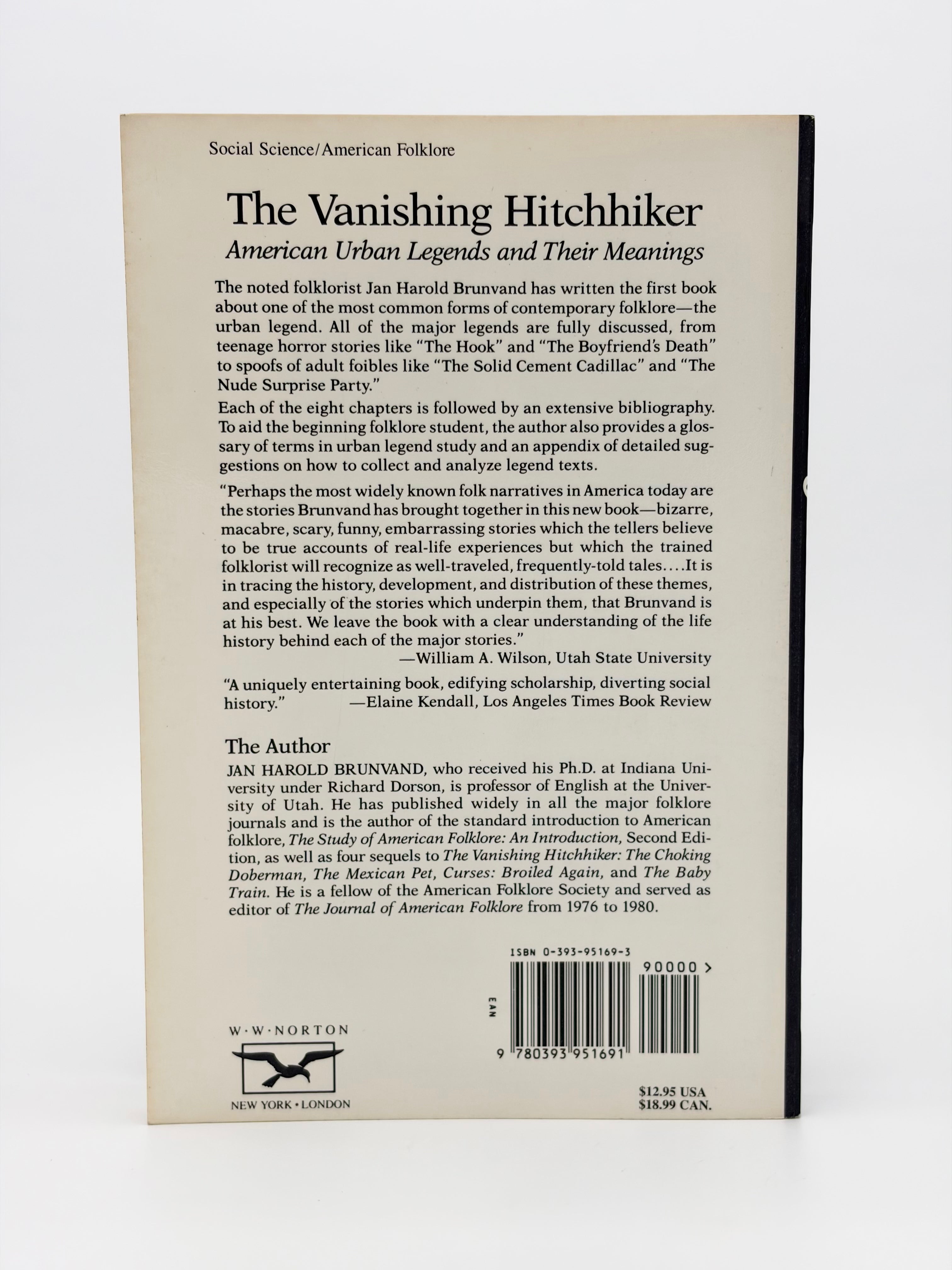 The Vanishing Hitchhiker - American Urban Legends and Their Meanings by Jan Harold Brunvand