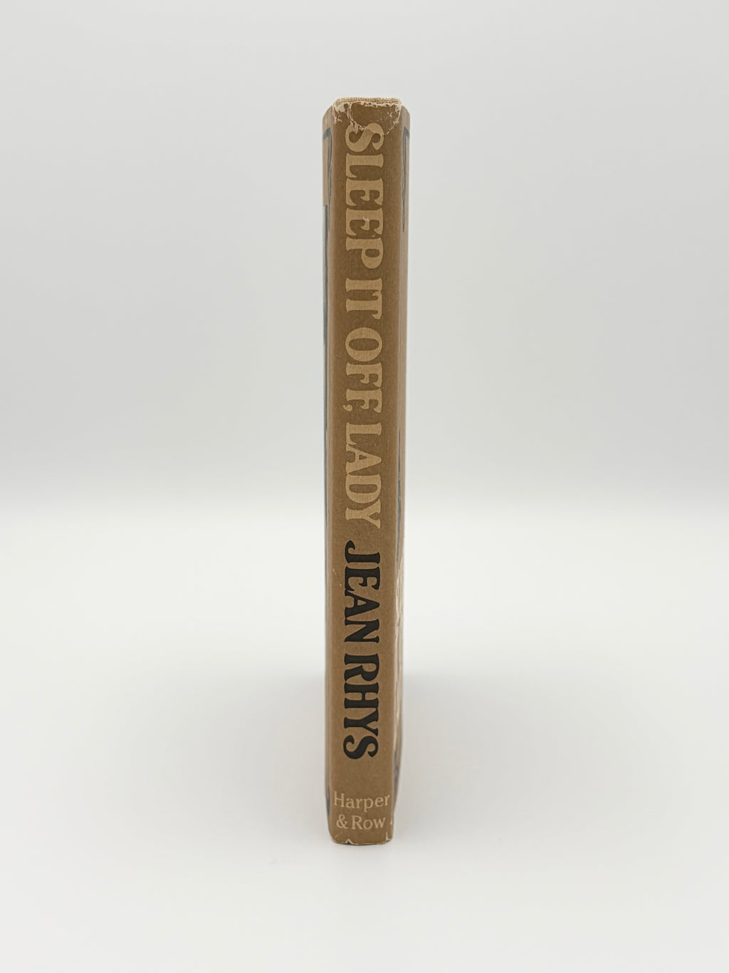 Sleep It Off, Lady by Jean Rhys