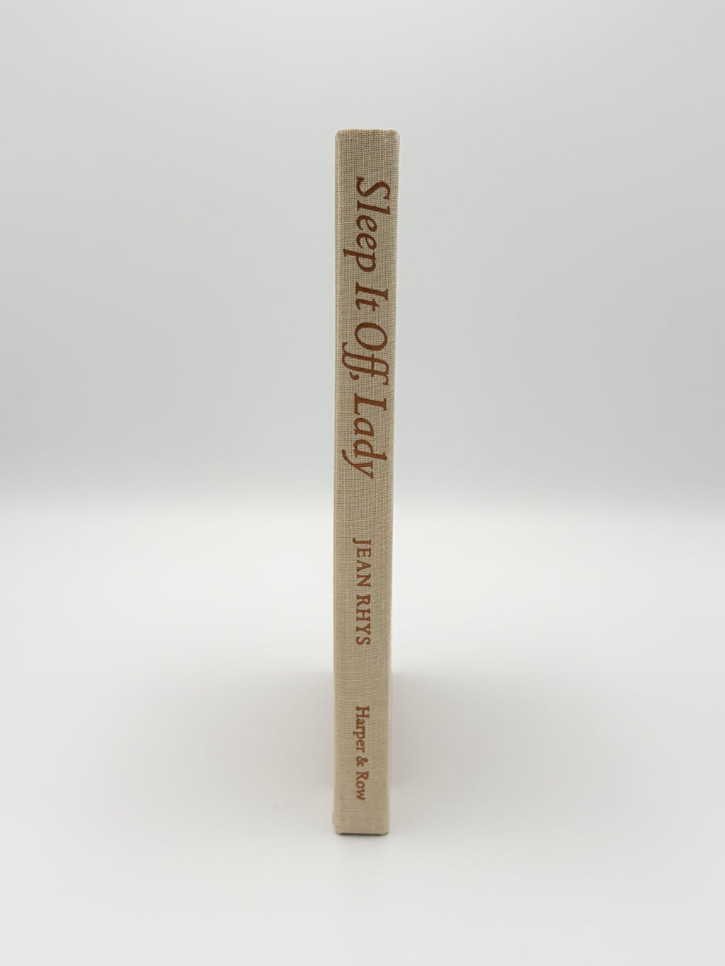 Sleep It Off, Lady by Jean Rhys