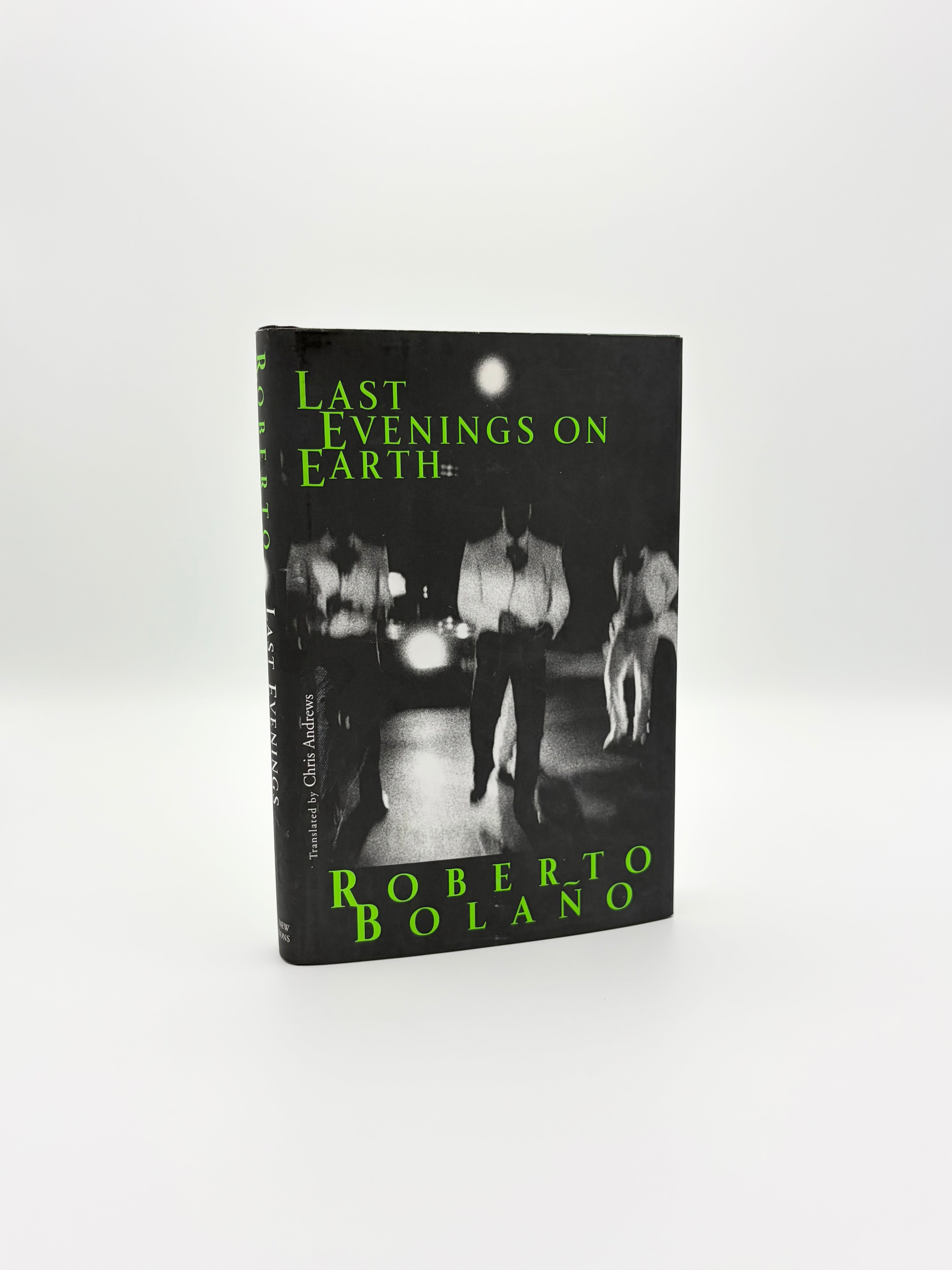 Last Evenings on Earth by Roberto Bolaño