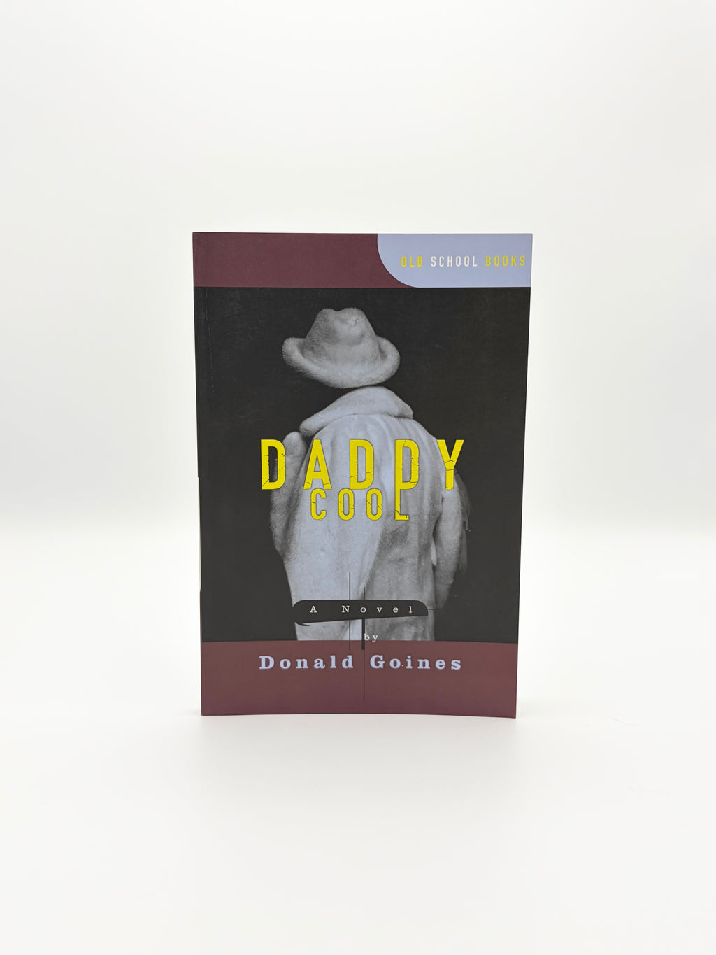 Daddy Cool by Donald Goines