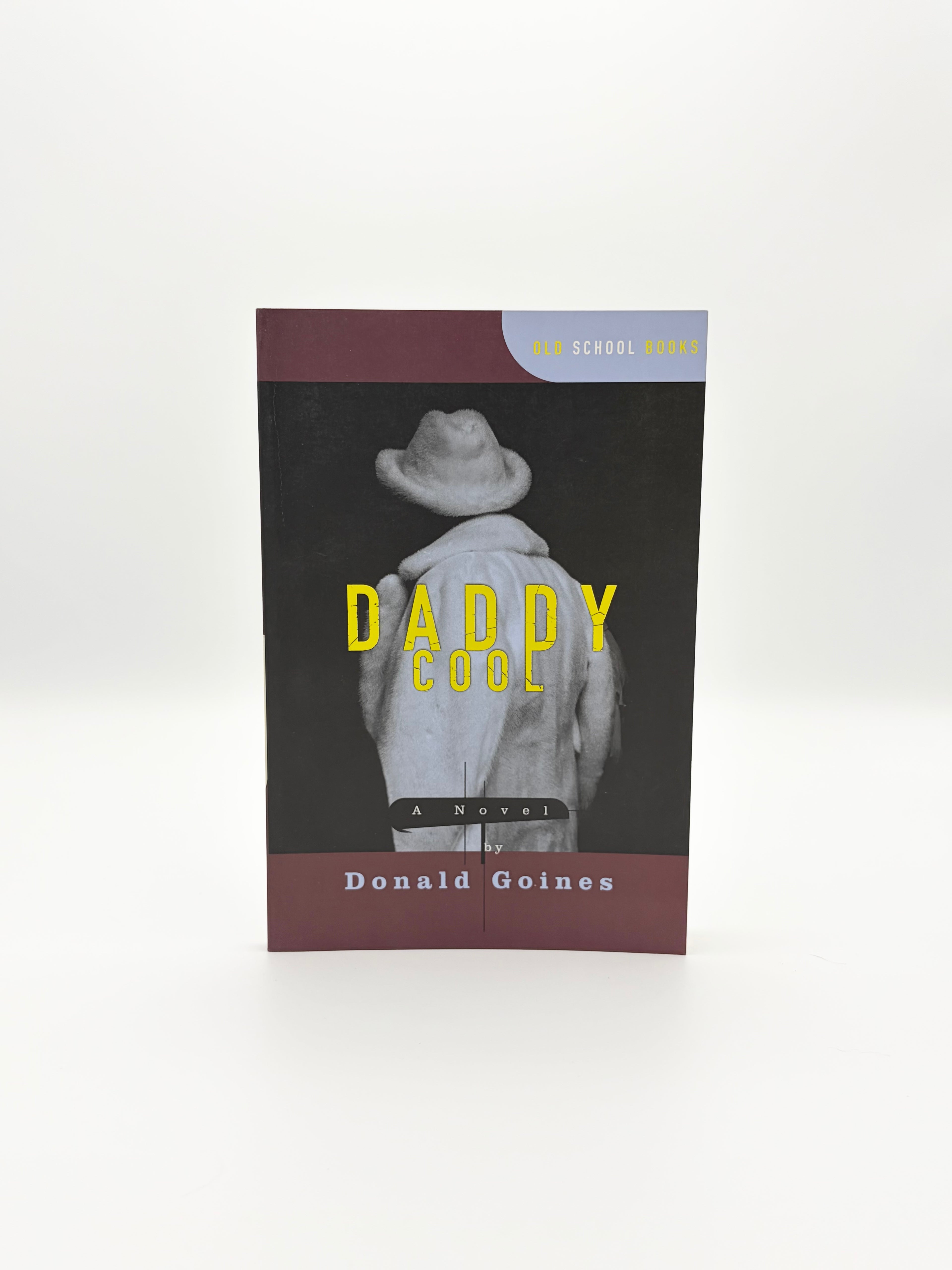 Daddy Cool by Donald Goines