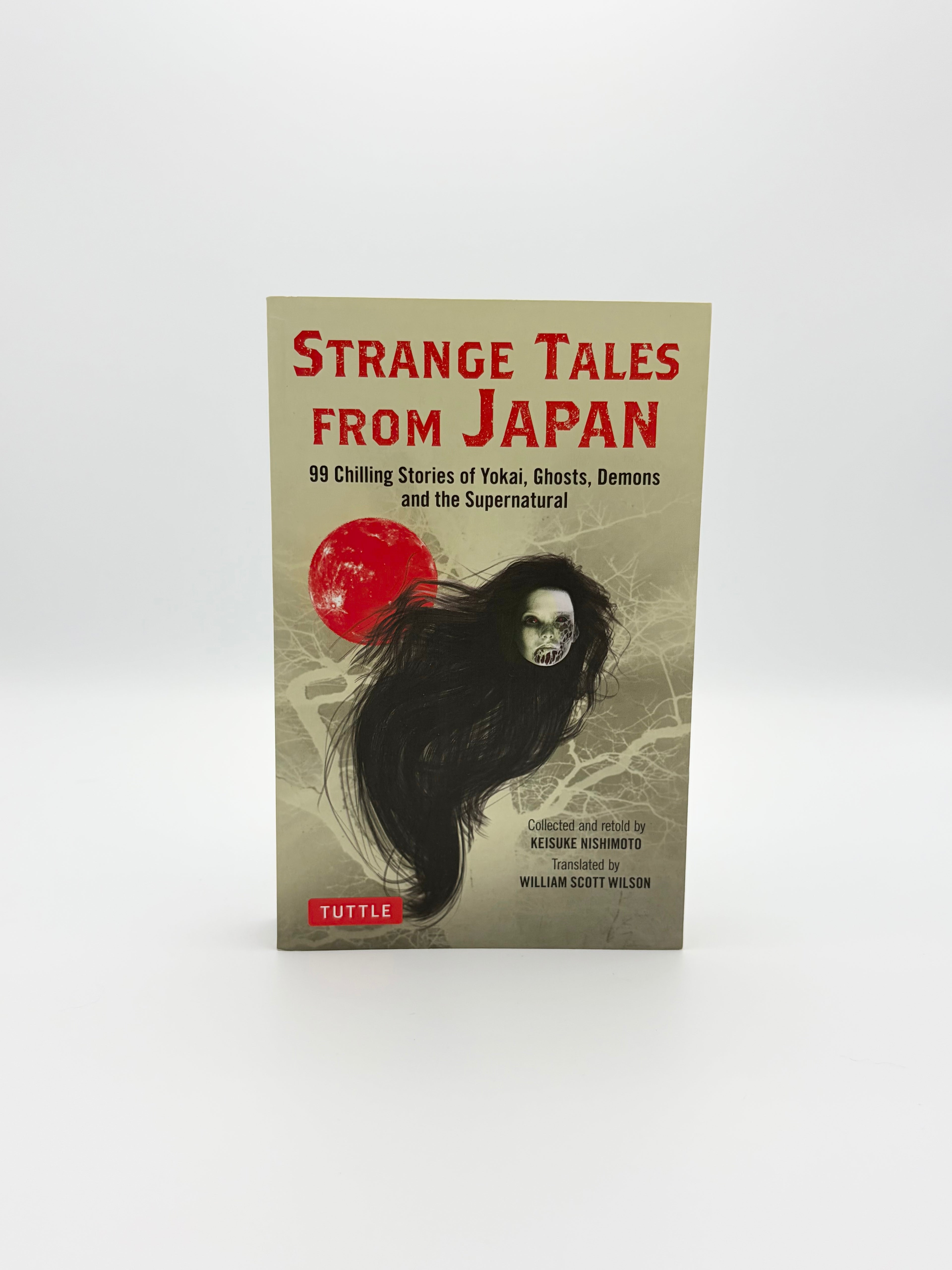 Strange Tales from Japan (collected and retold) by Keisuke Nishimoto