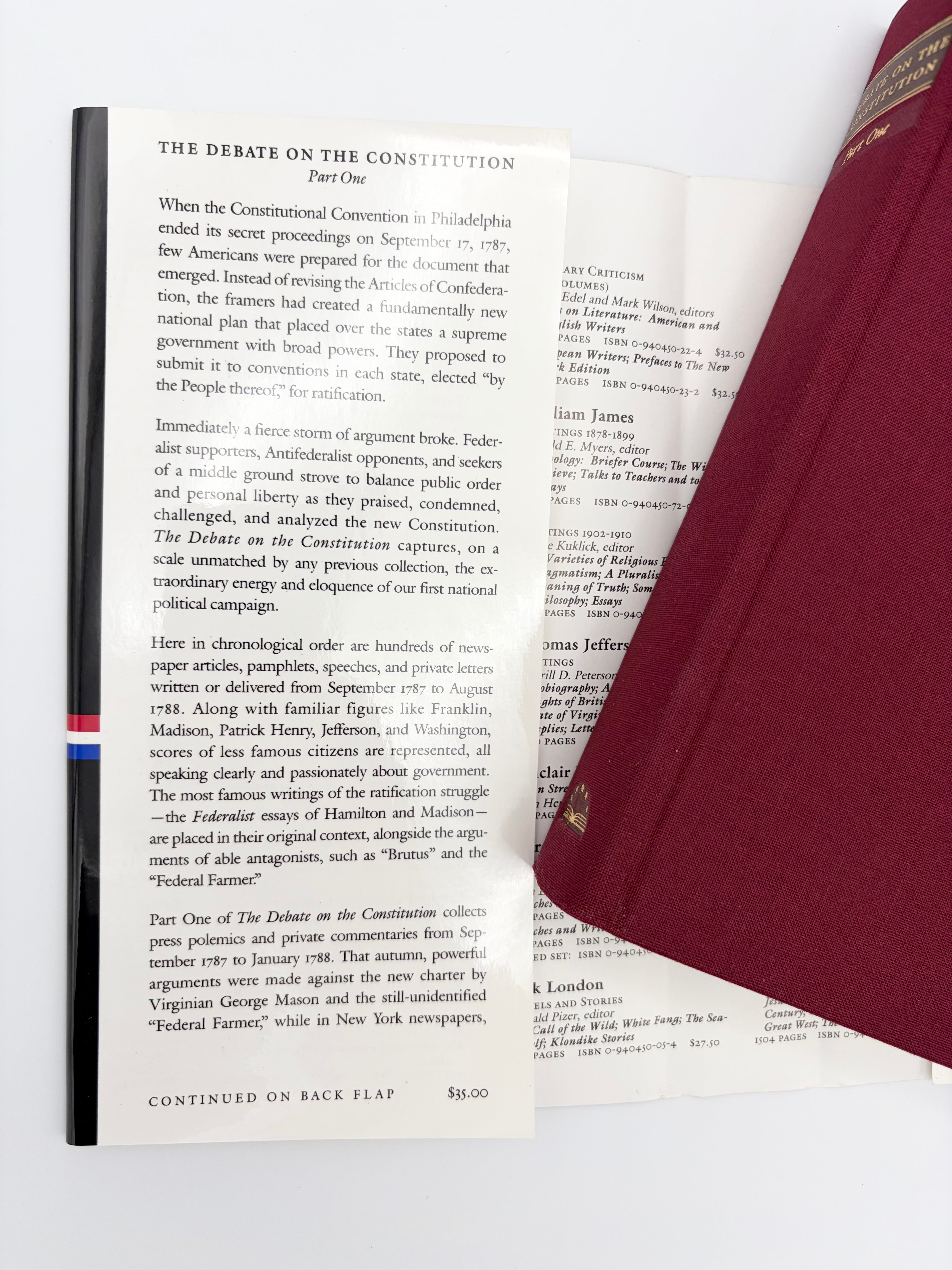The Debate on the Constitution: Federalist and Anti-Federalist Speeches, Articles, and Letters During the Struggle over Ratification