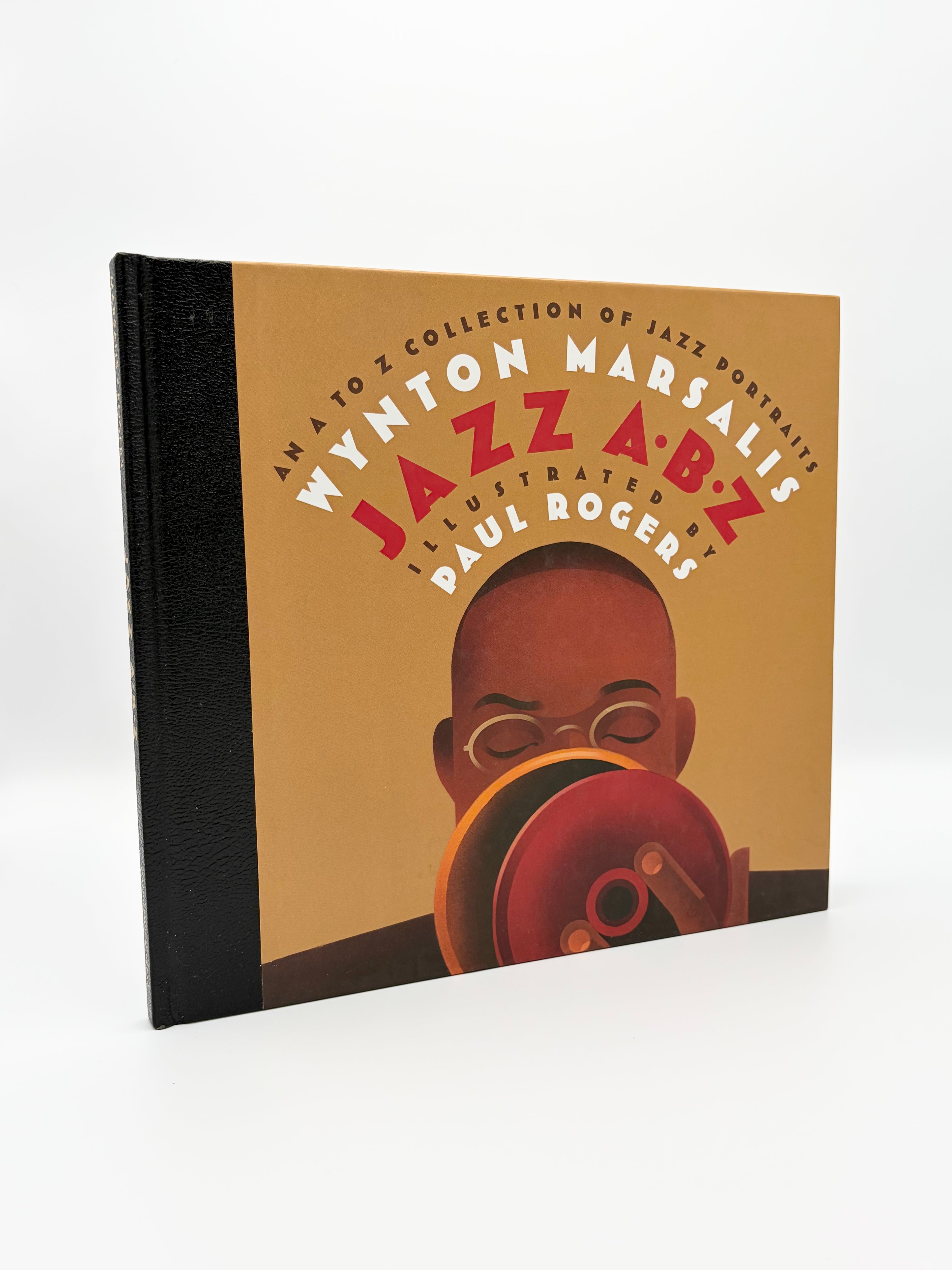 Jazz ABZ: An A to Z Collection of Jazz Portraits by Wynton Marsalis and Illustrated by Paul Rogers