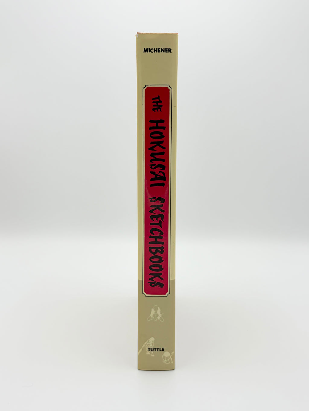 The Hokusai Sketchbooks - Selections from the Manga by James A. Michener