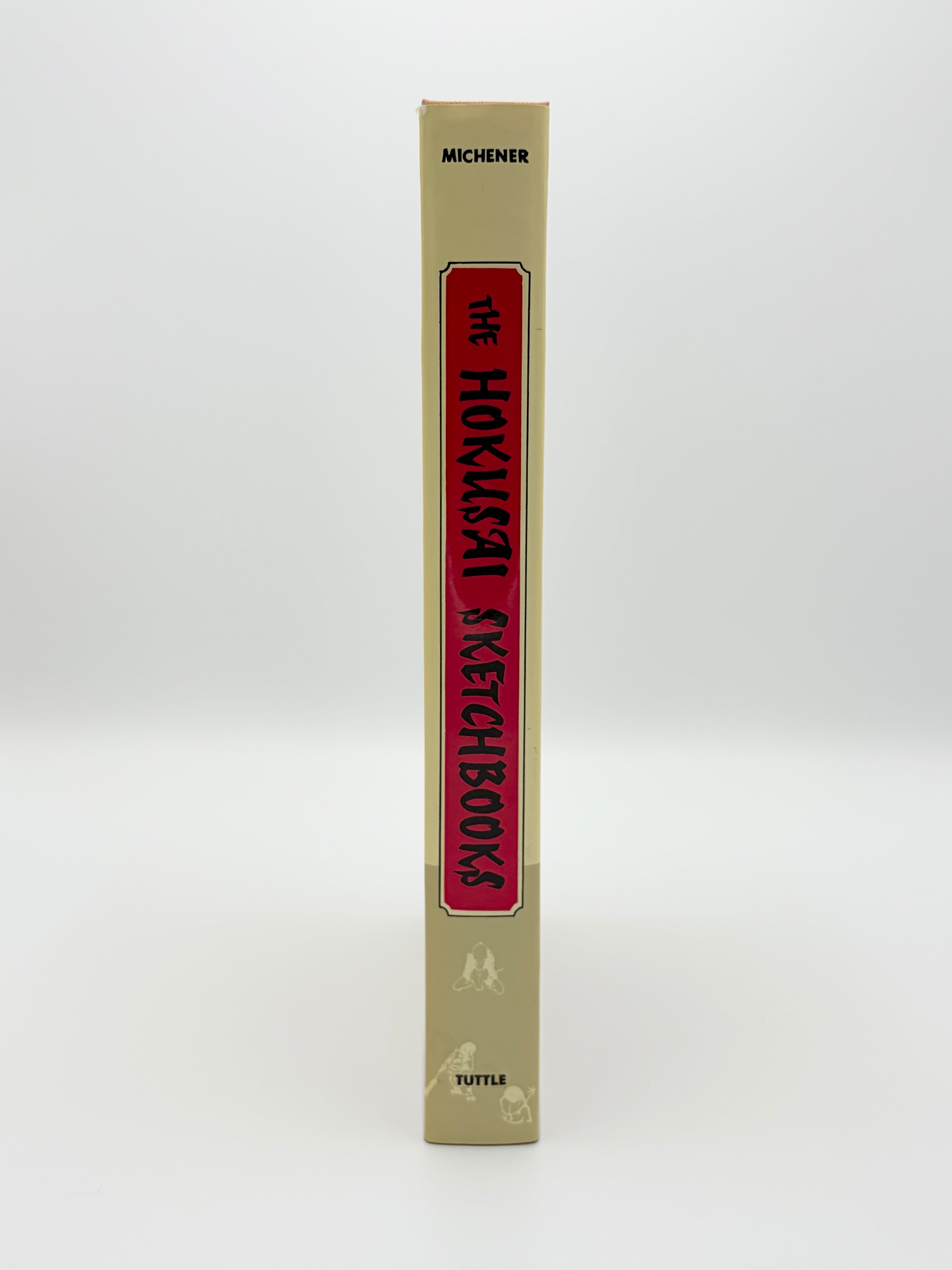 The Hokusai Sketchbooks - Selections from the Manga by James A. Michener