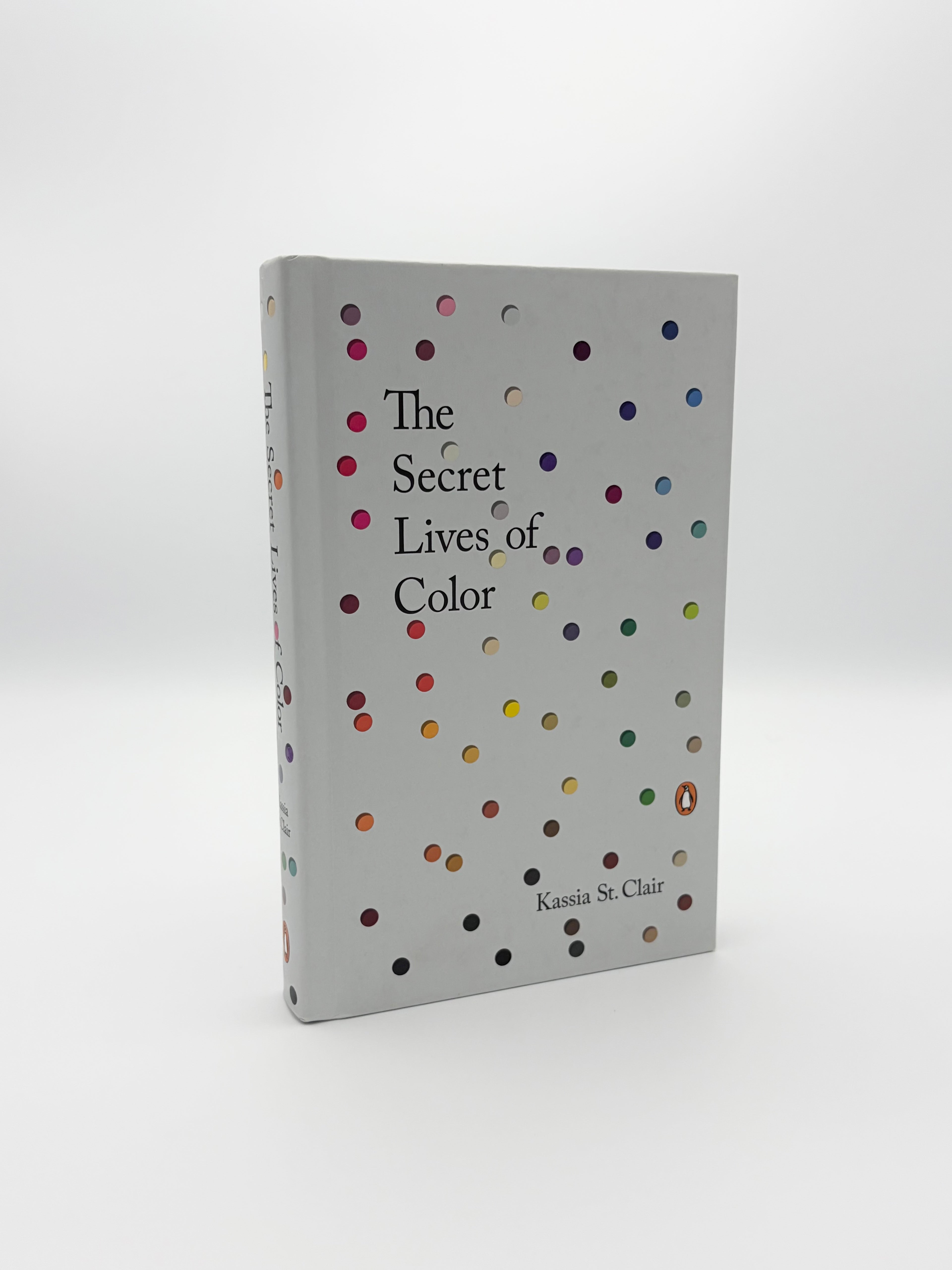 The Secret Lives of Color by Kassia St. Clair