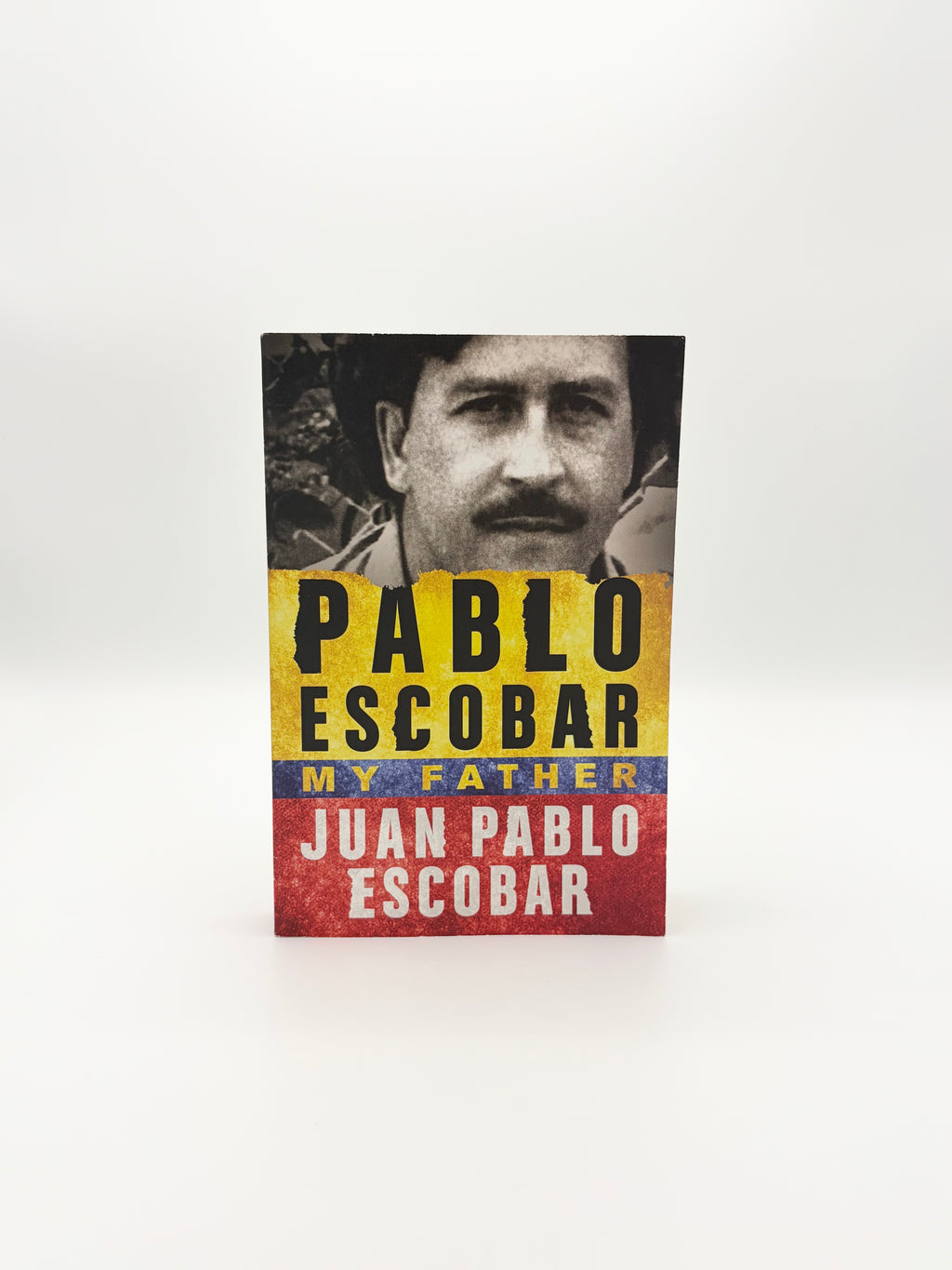 Pablo Escobar - My Father by Juan Pablo Escobar