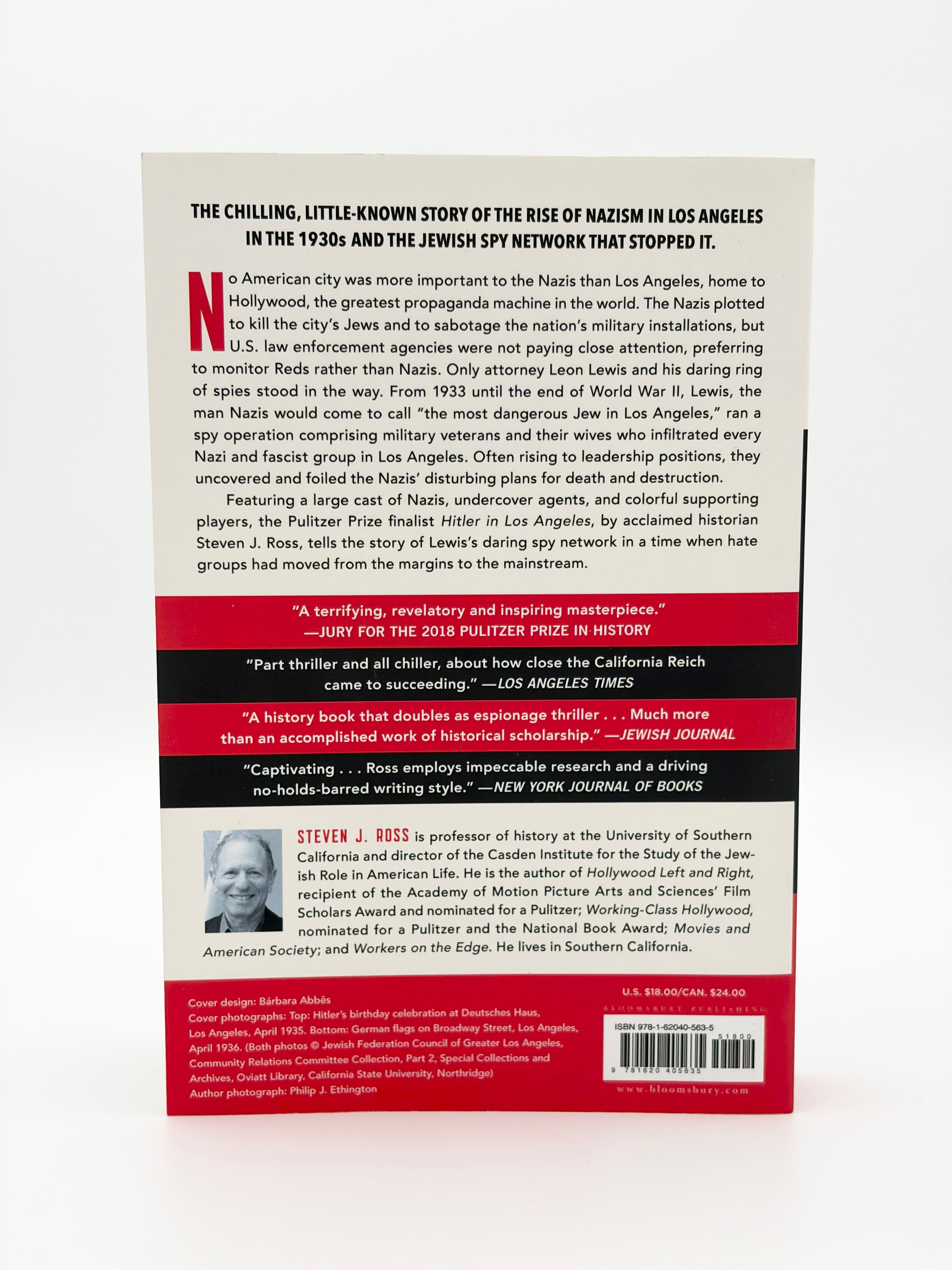 Hitler in Los Angeles - How Jews Foiled Nazi Plots Against Hollywood and America by Steven J. Ross