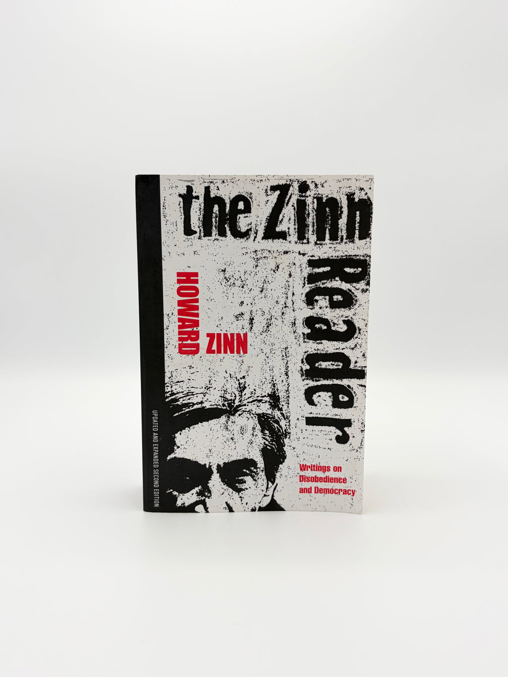 The Zinn Reader - Writings on Disobedience and Democracy by Howard Zinn