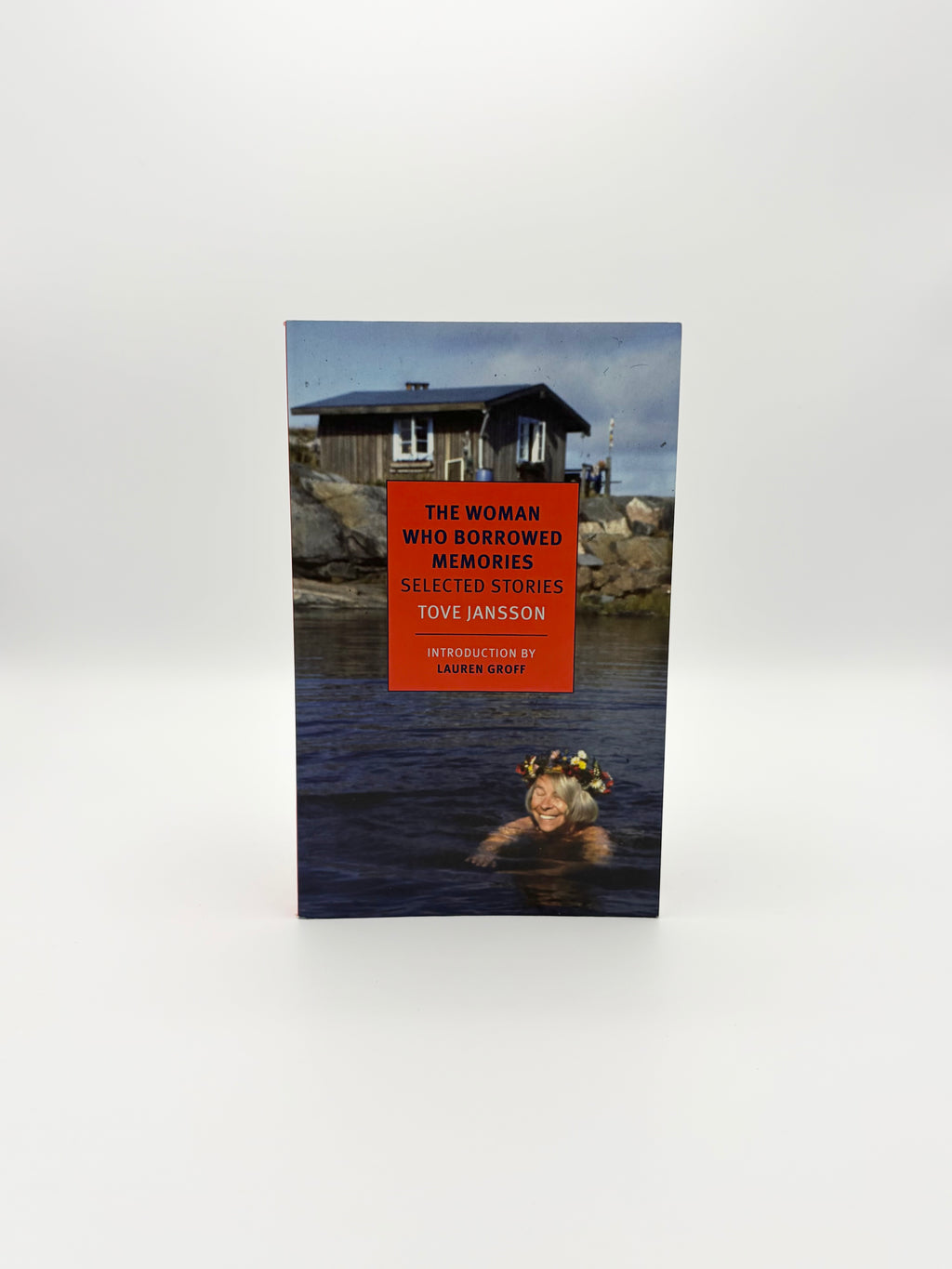 The Woman Who Borrowed Memories: Selected Stories by Tove Jansson - NYRB Classics