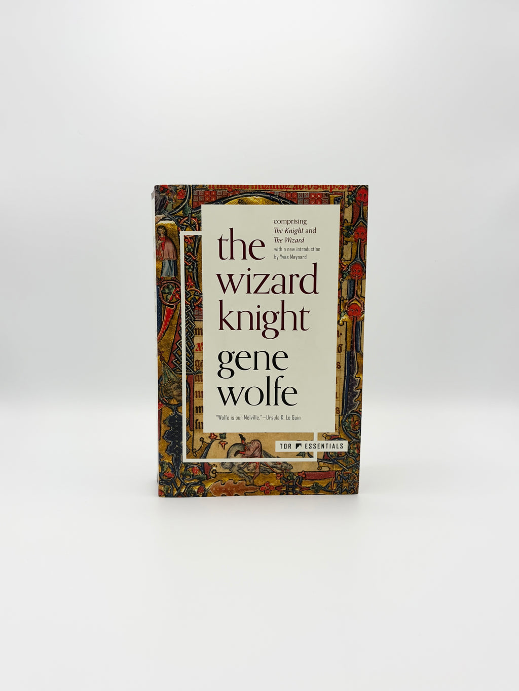 The Wizard Knight by Gene Wolfe
