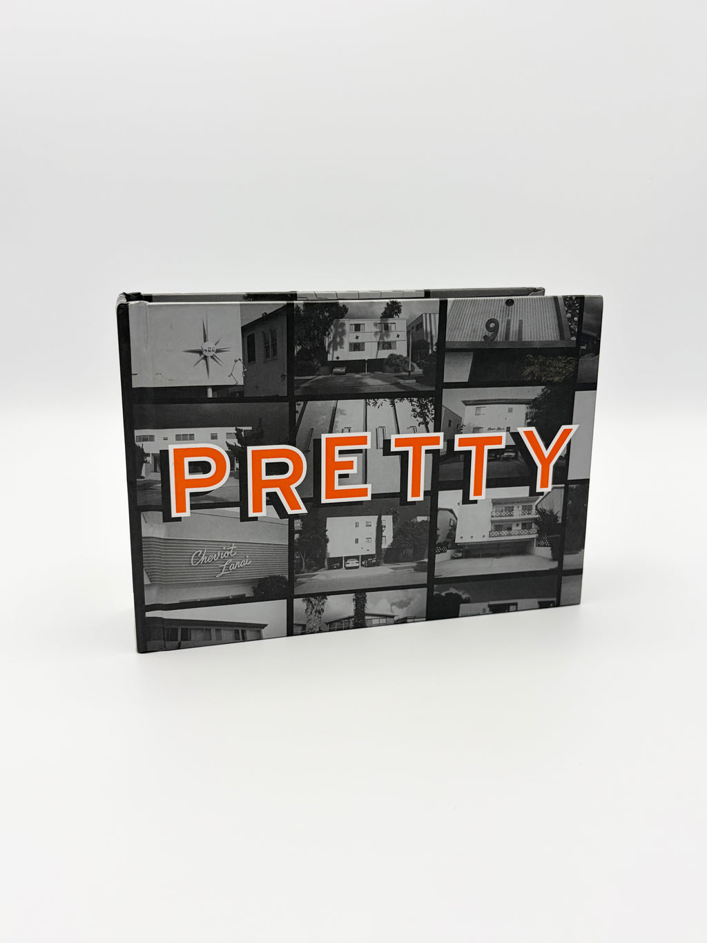 Pretty Vacant - The Los Angeles Dingbat Observed by Clive Piercy