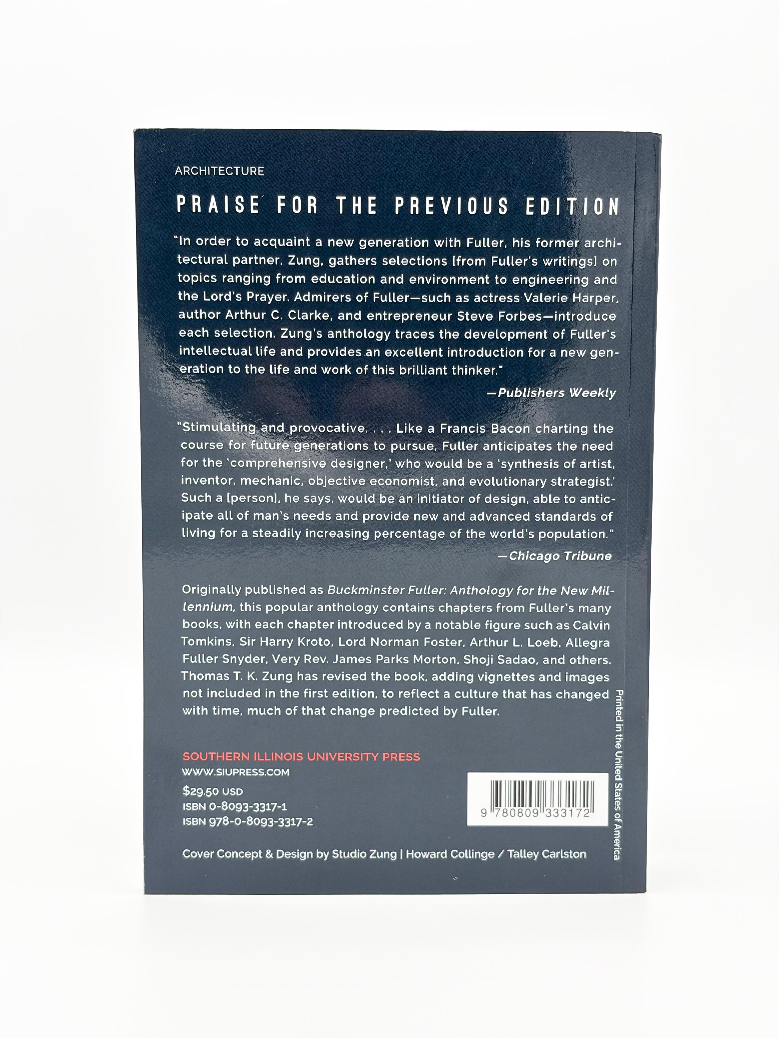 Buckminster Fuller: Anthology for the Millennium - The Technological Poetry of Bucky Fuller edited by Thomas T.K. Zung
