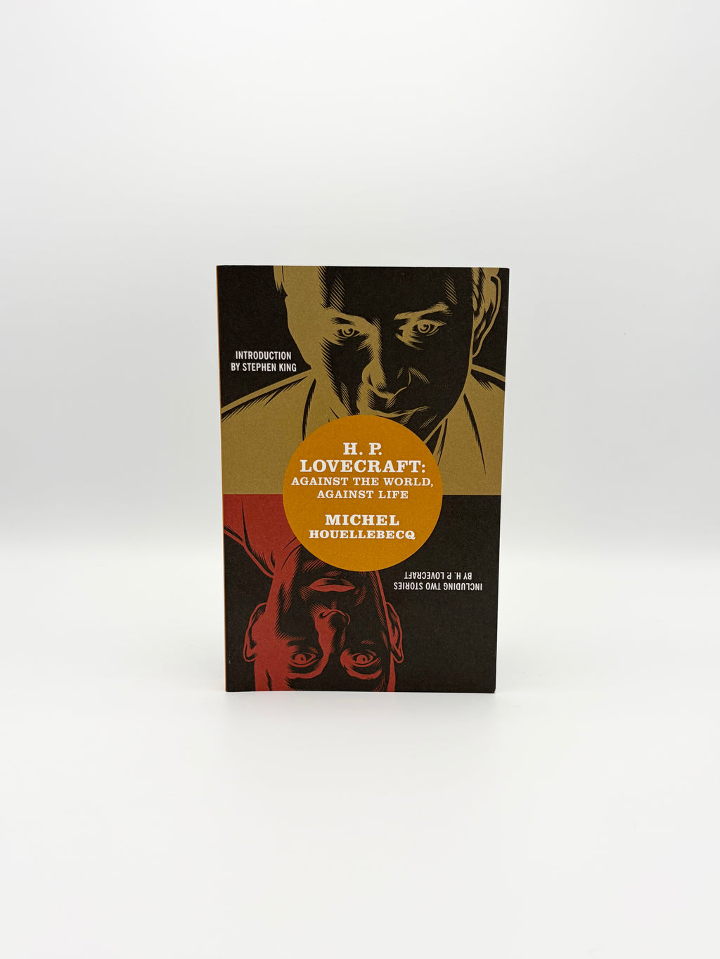 H.P. Lovecraft: Against the World, Against Life by Michel Houellebecq