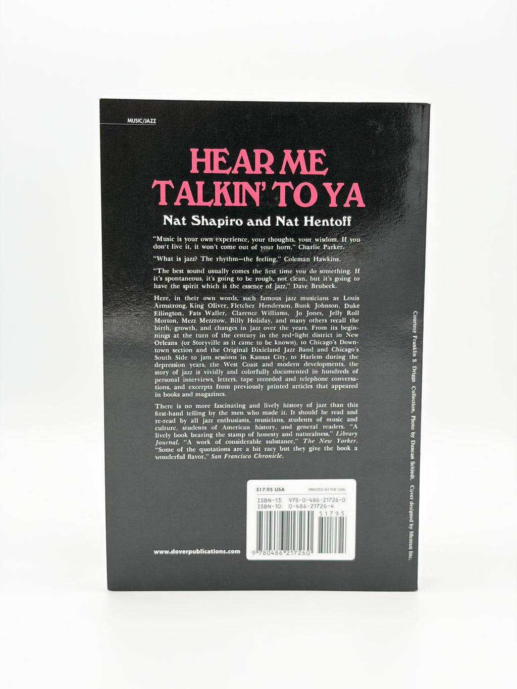 Hear Me Talkin' To Ya - The Story of Jazz as Told by the Men Who Made It by Nat Shapiro and Nat Hentoff