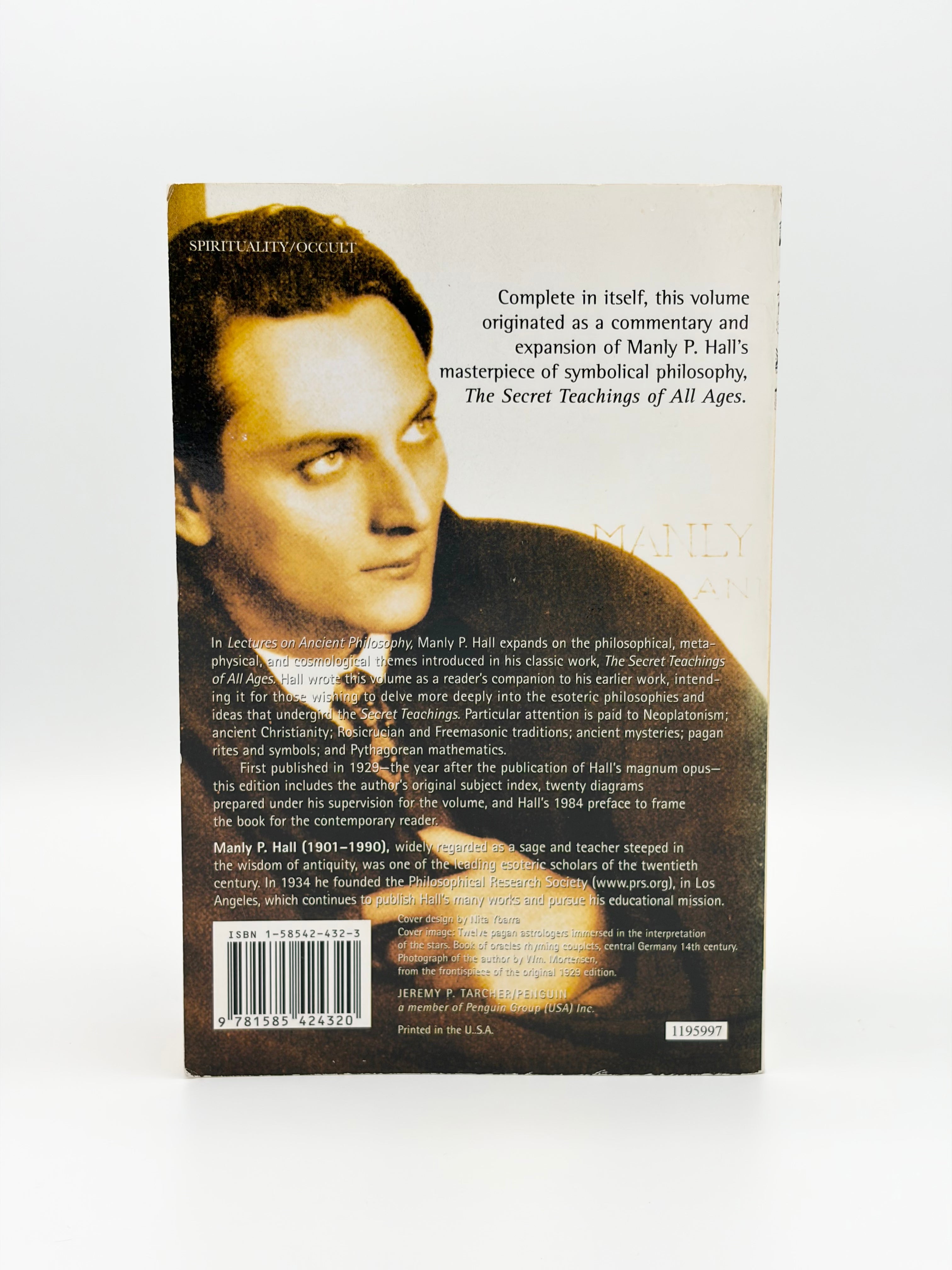 Lectures on Ancient Philosophy - Companion to The Secret Teachings of All Ages by Manly P. Hall
