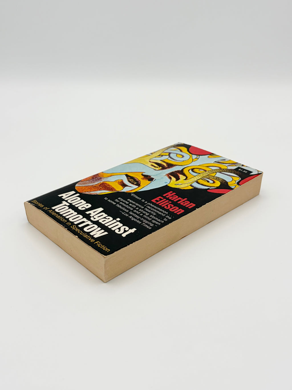 Alone Against Tomorrow - Stories of Alienation in Speculative Fiction by Harlan Ellison