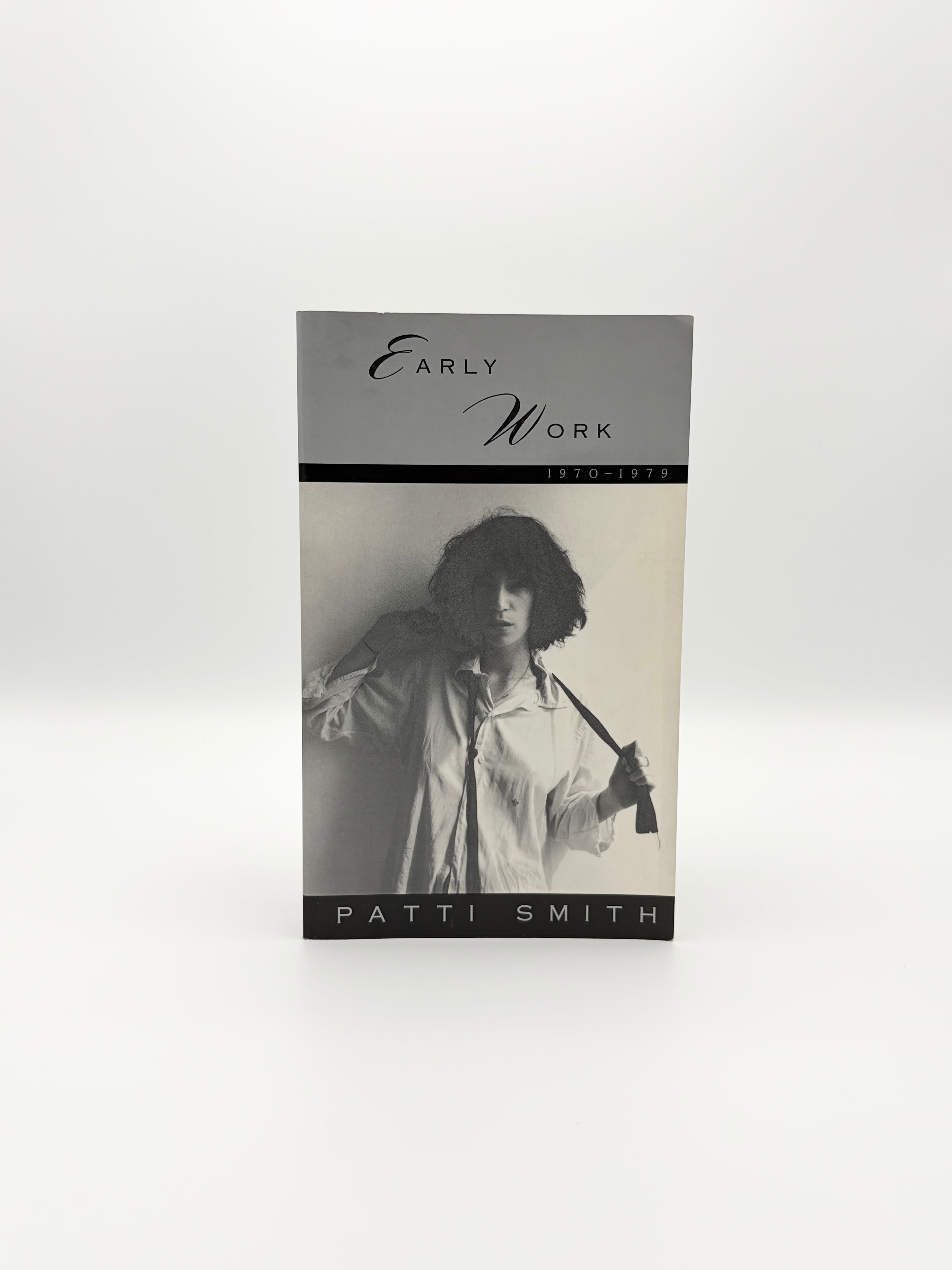 Early Work: 1970-1979 by Patti Smith