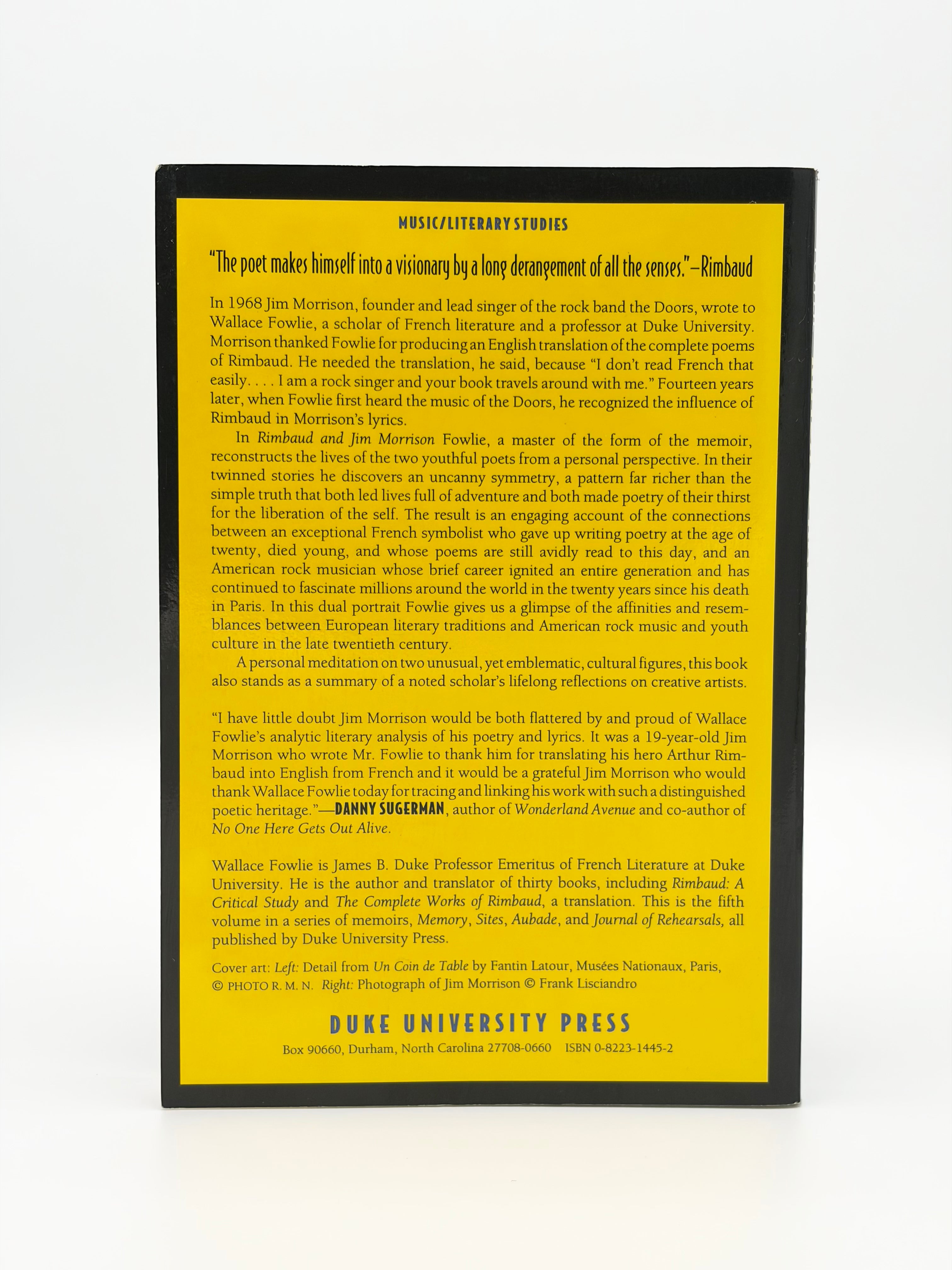 Rimbaud and Jim Morrison: The Rebel as Poet - a Memoir by Wallace Fowlie