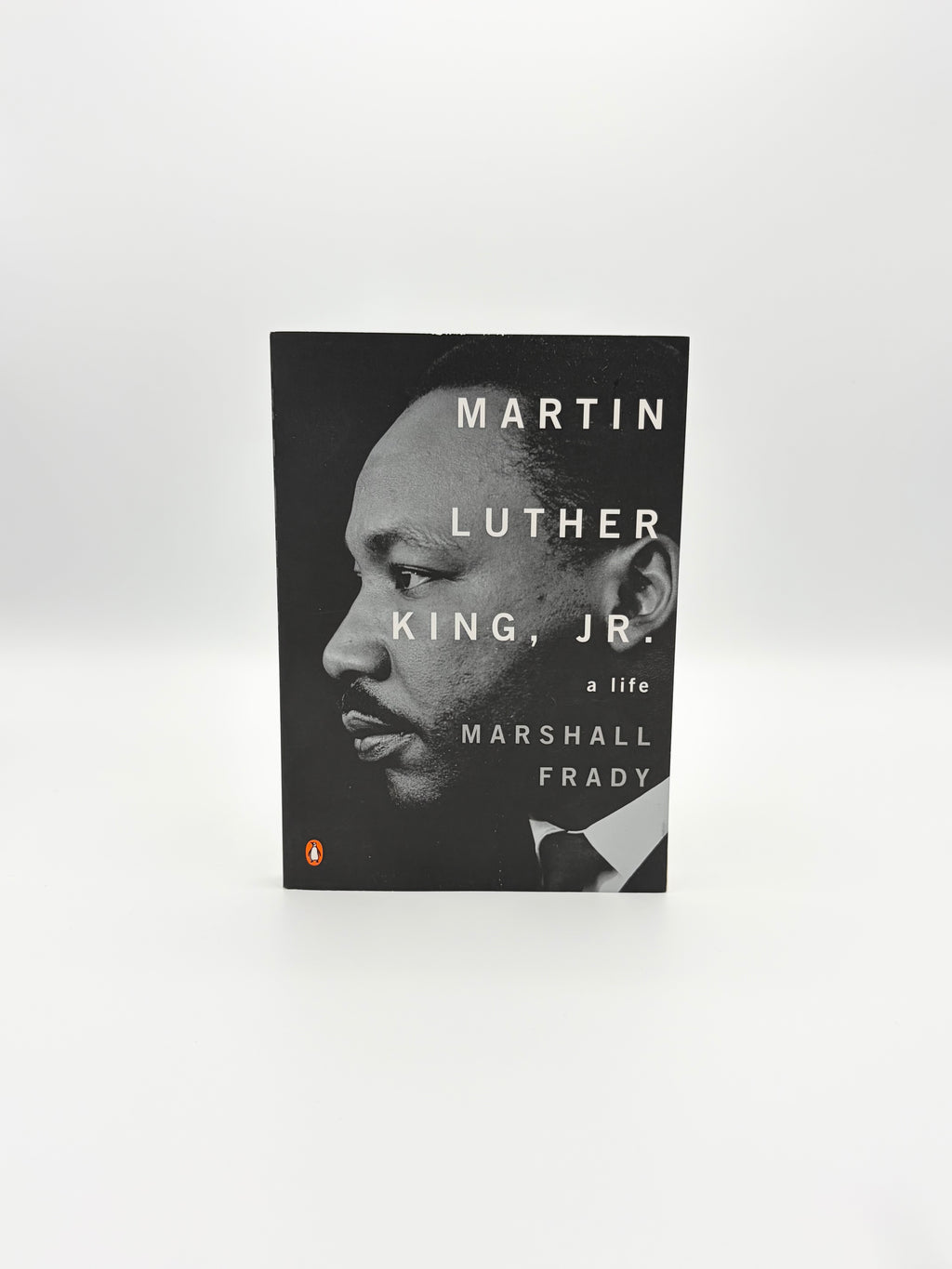 Martin Luther King, Jr. - A Life by Marshall Frady