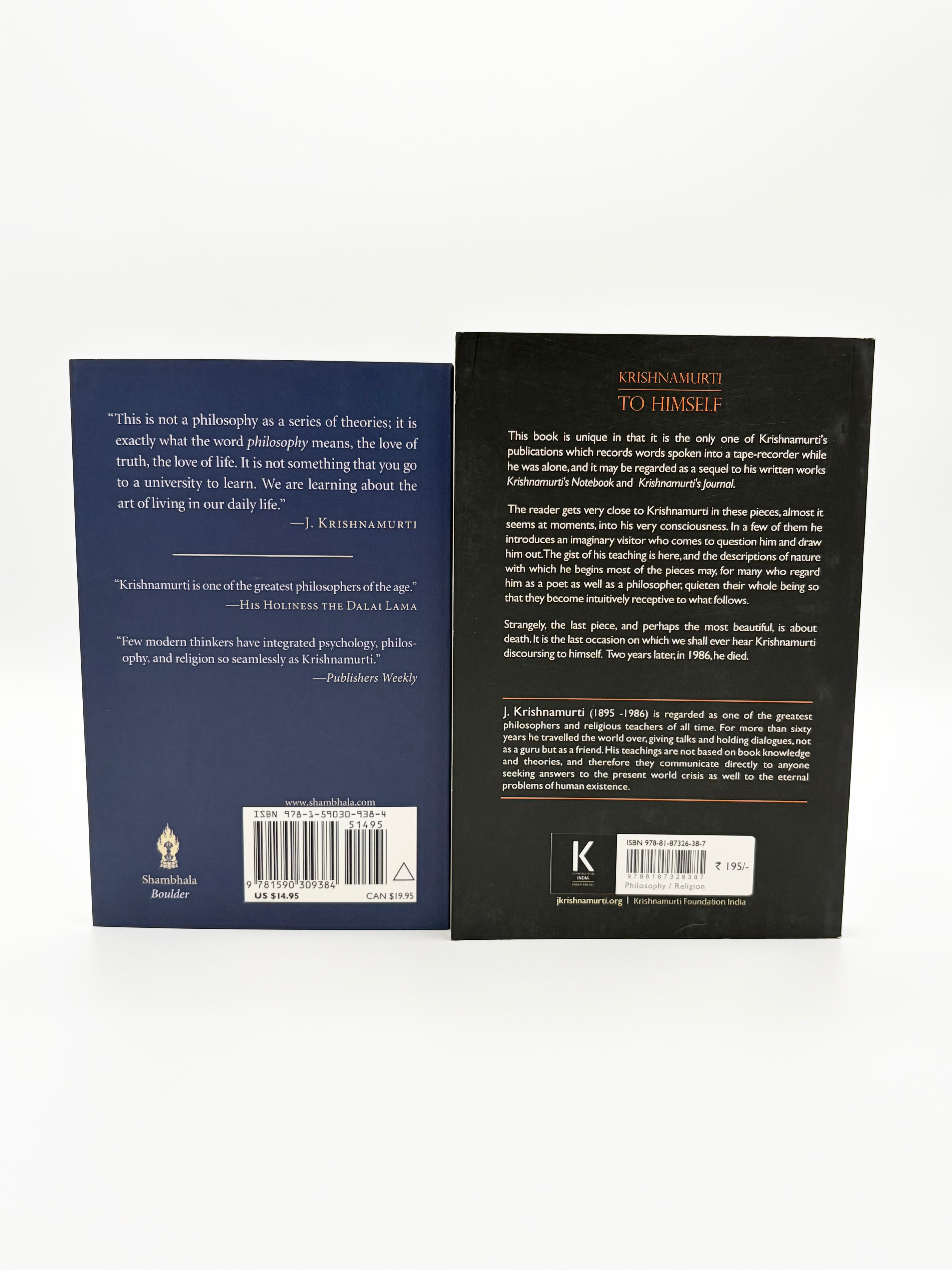 The Krishnamurti Reader + Krishnamurti: To Himself - His Last Journal