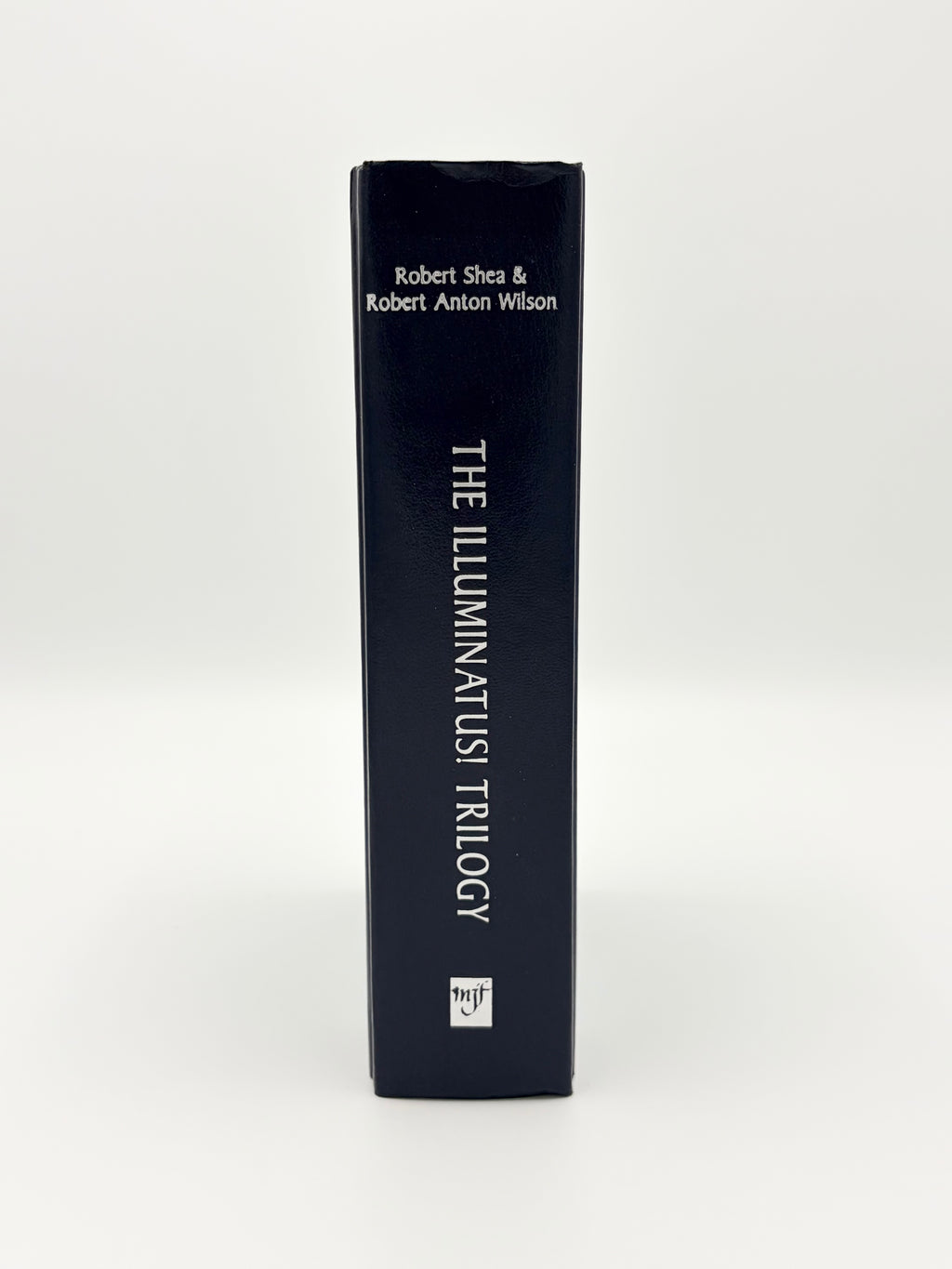 The Illuminatus Trilogy by Robert Shea & Robert Anton Wilson
