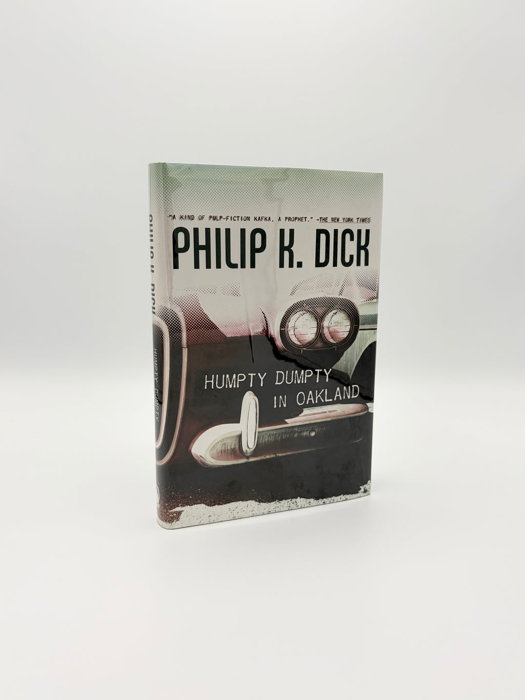 Humpty Dumpty in Oakland by Philip K. Dick