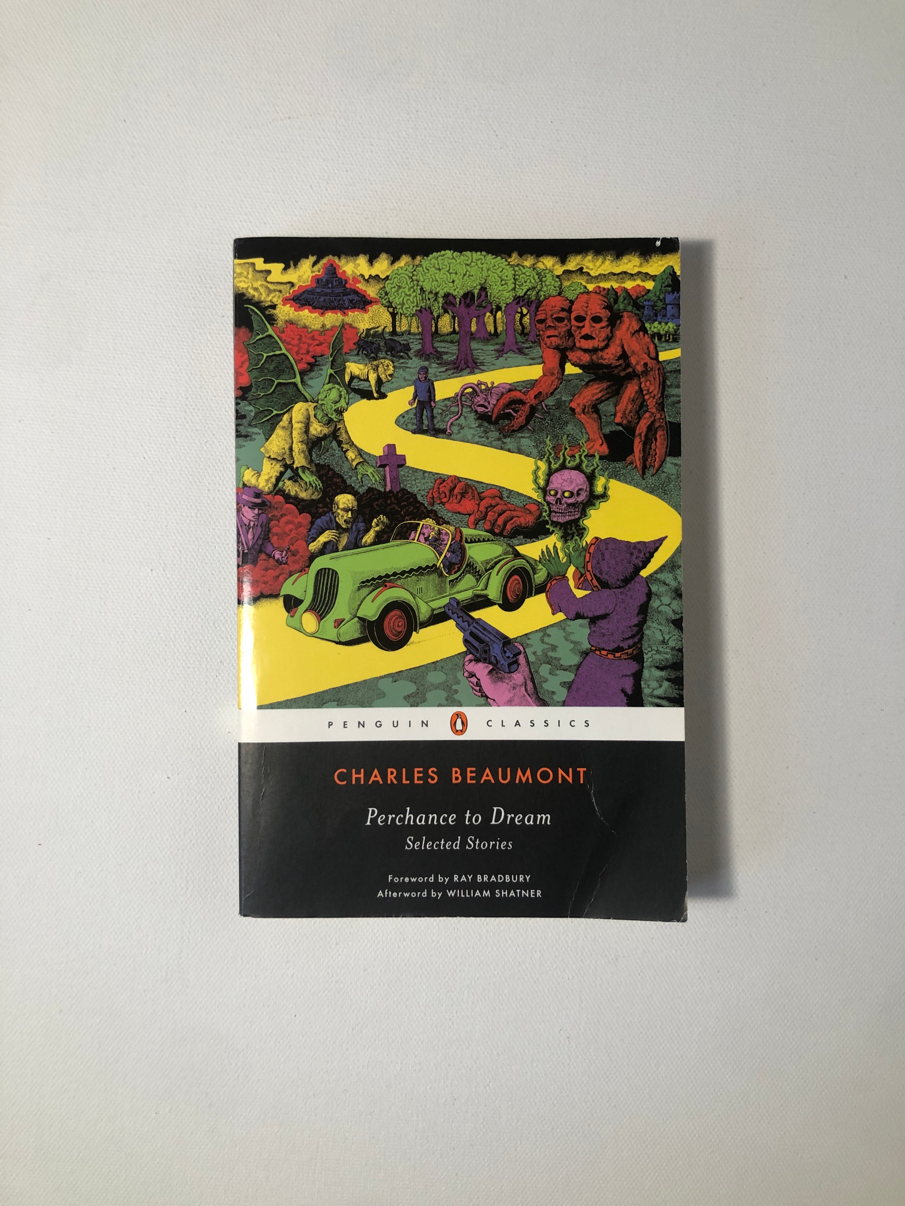 Perchance to Dream - Selected Stories by Charles Beaumont