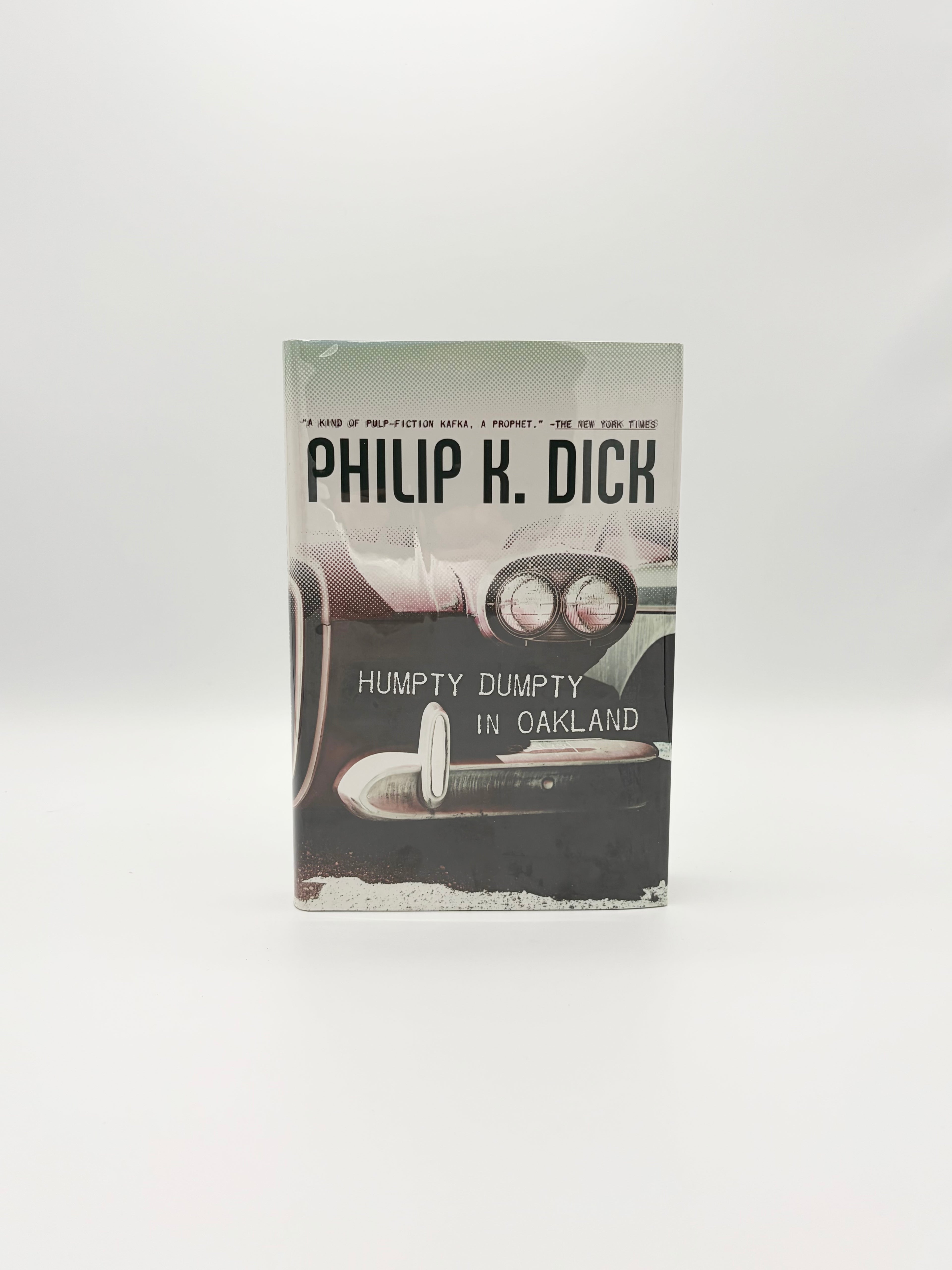 Humpty Dumpty in Oakland by Philip K. Dick