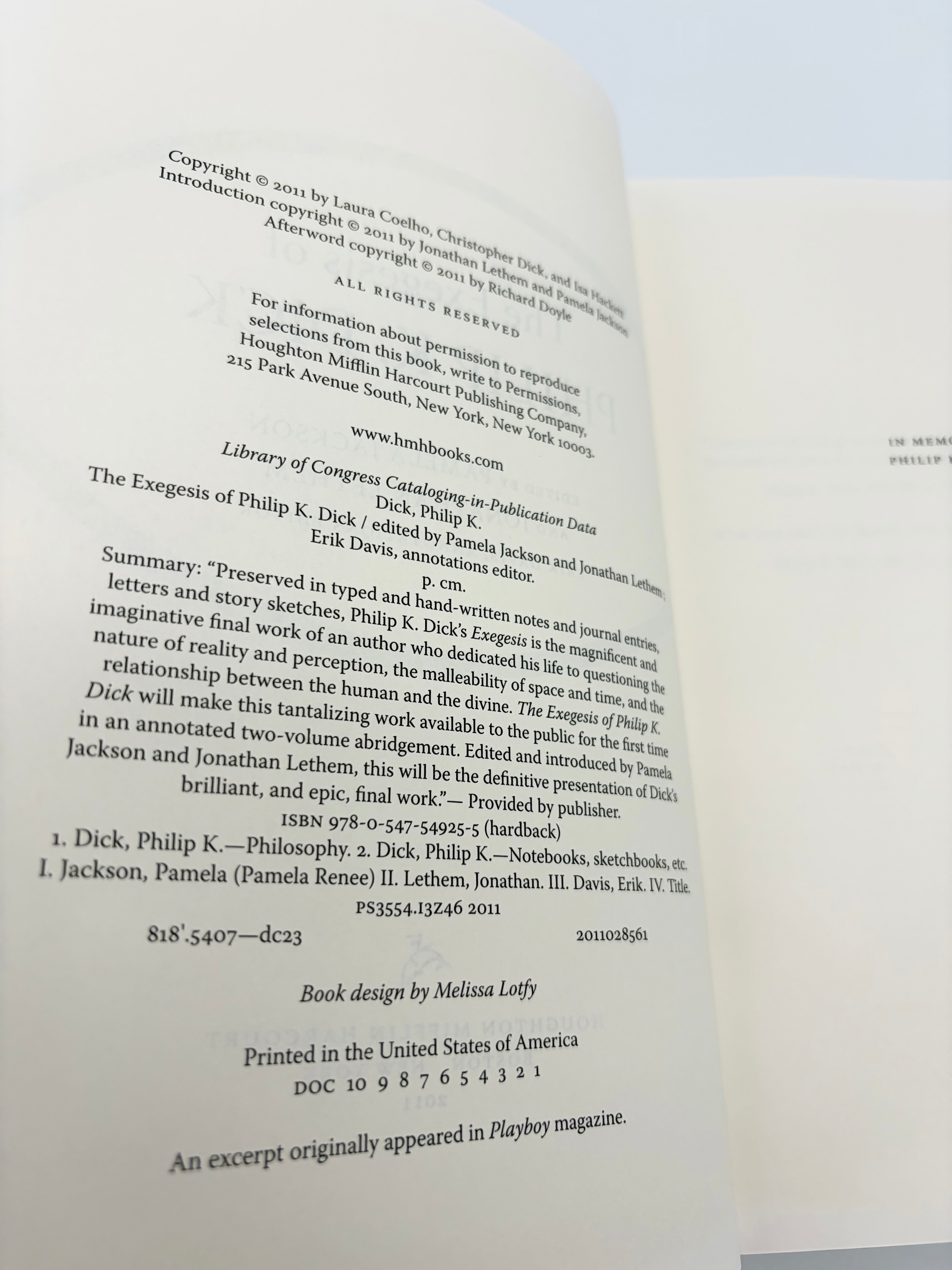 The Exegesis of Philip K. Dick edited by Pamela Jackson and Jonathan Lethem